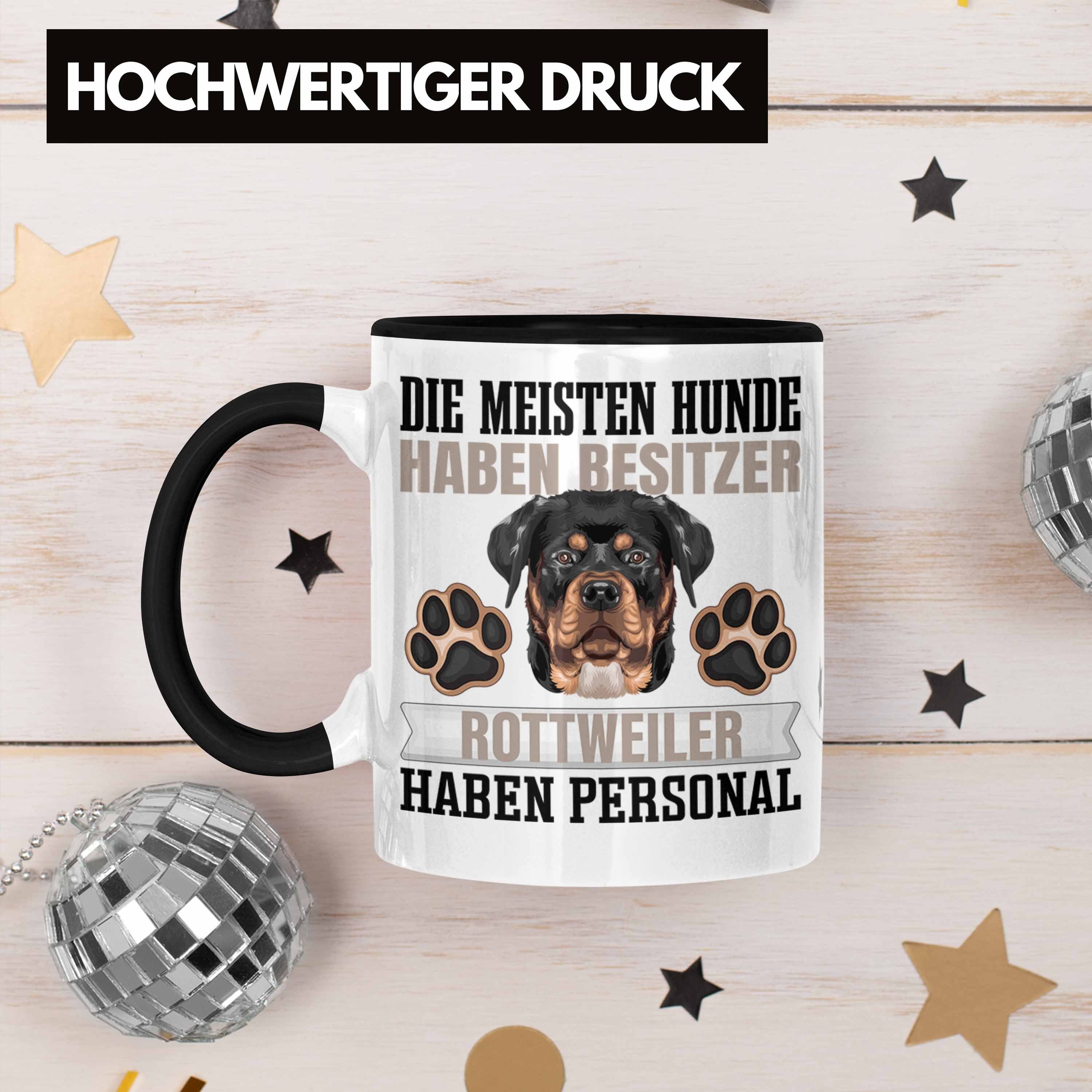 Lustiger Besitz Geschenkidee Tasse Tasse Trendation Rottweiler Besitzer Spruch Schwarz Geschenk