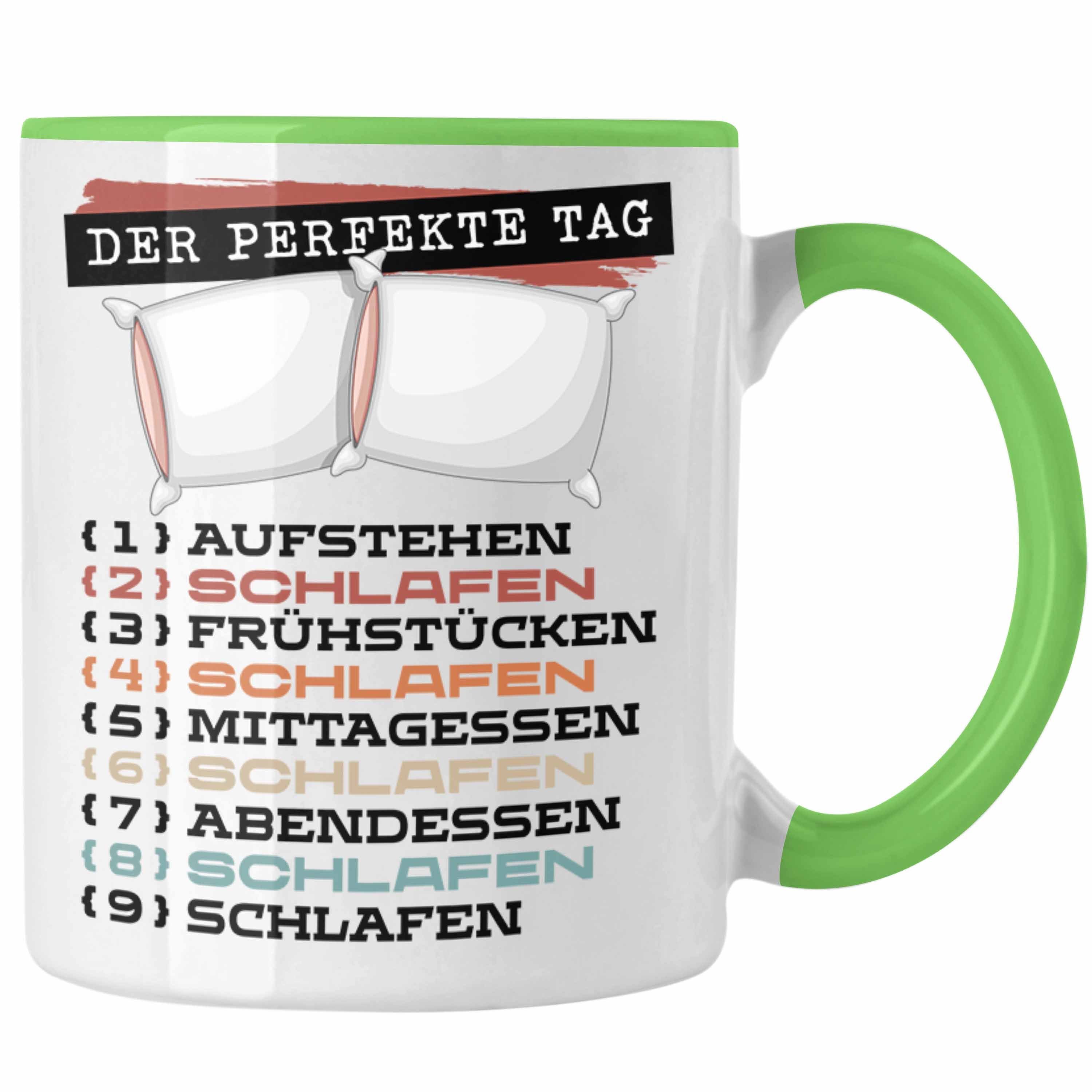Trendation Tasse Trendation - Schlafmütze Tasse Geschenk Becher Der Perfekte Tag Schlaf Grün