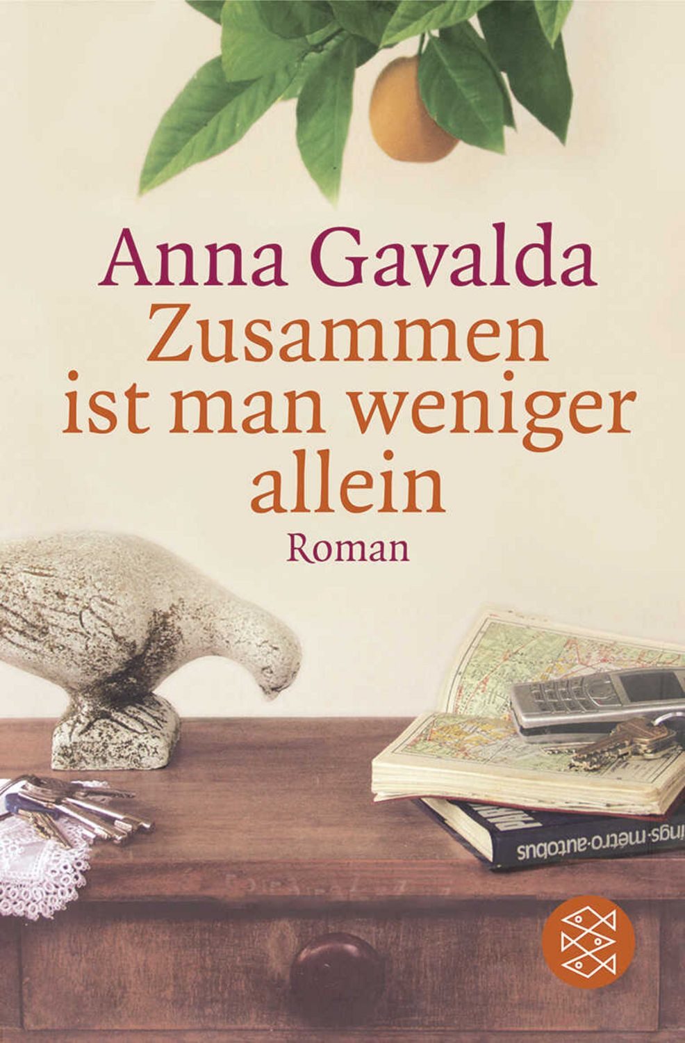 Zusammen ist man weniger allein / Anna Gavalda