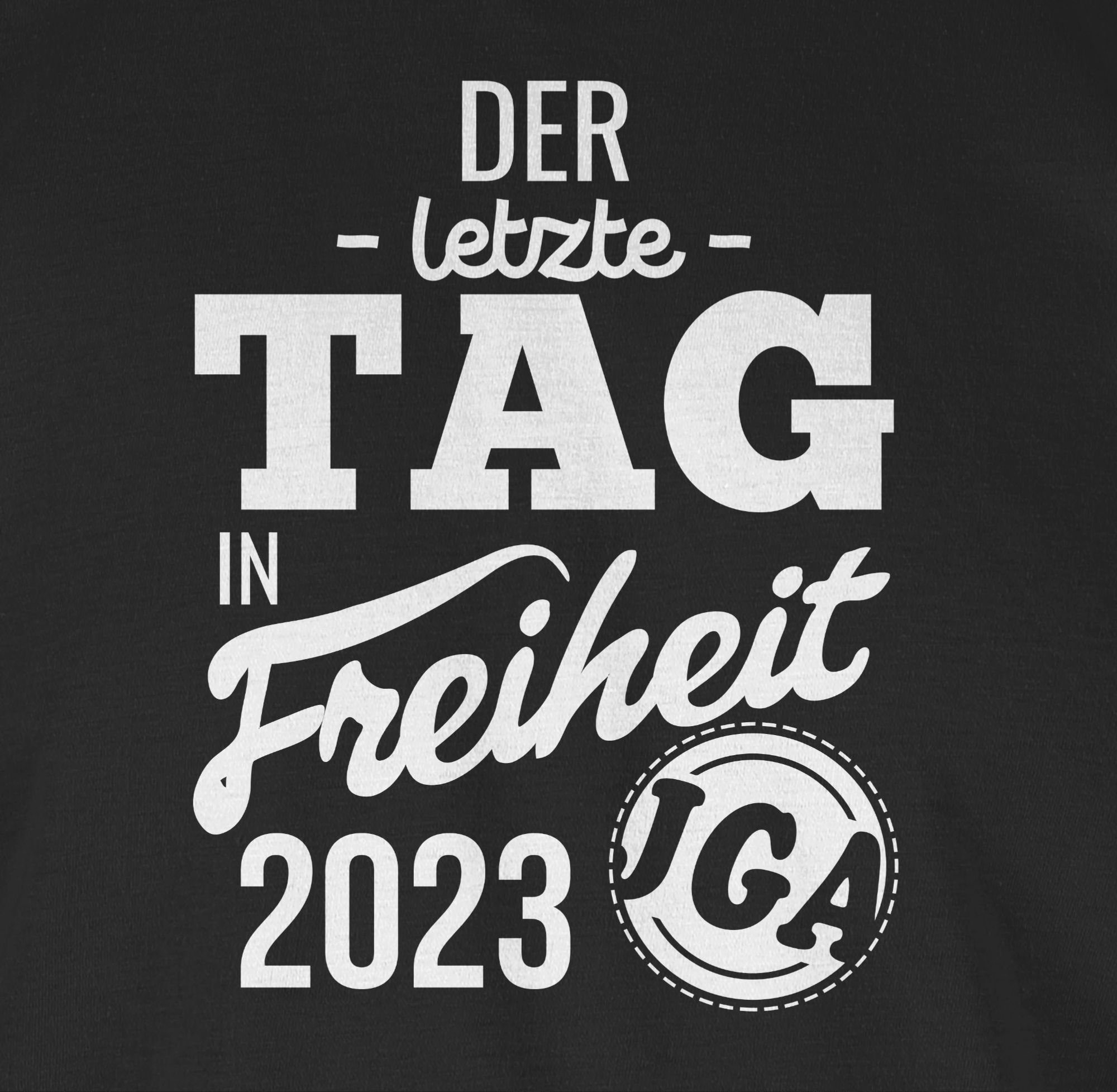 Männer Shirtracer letzte in Schwarz Freiheit 1 JGA 2023 Der T-Shirt Tag