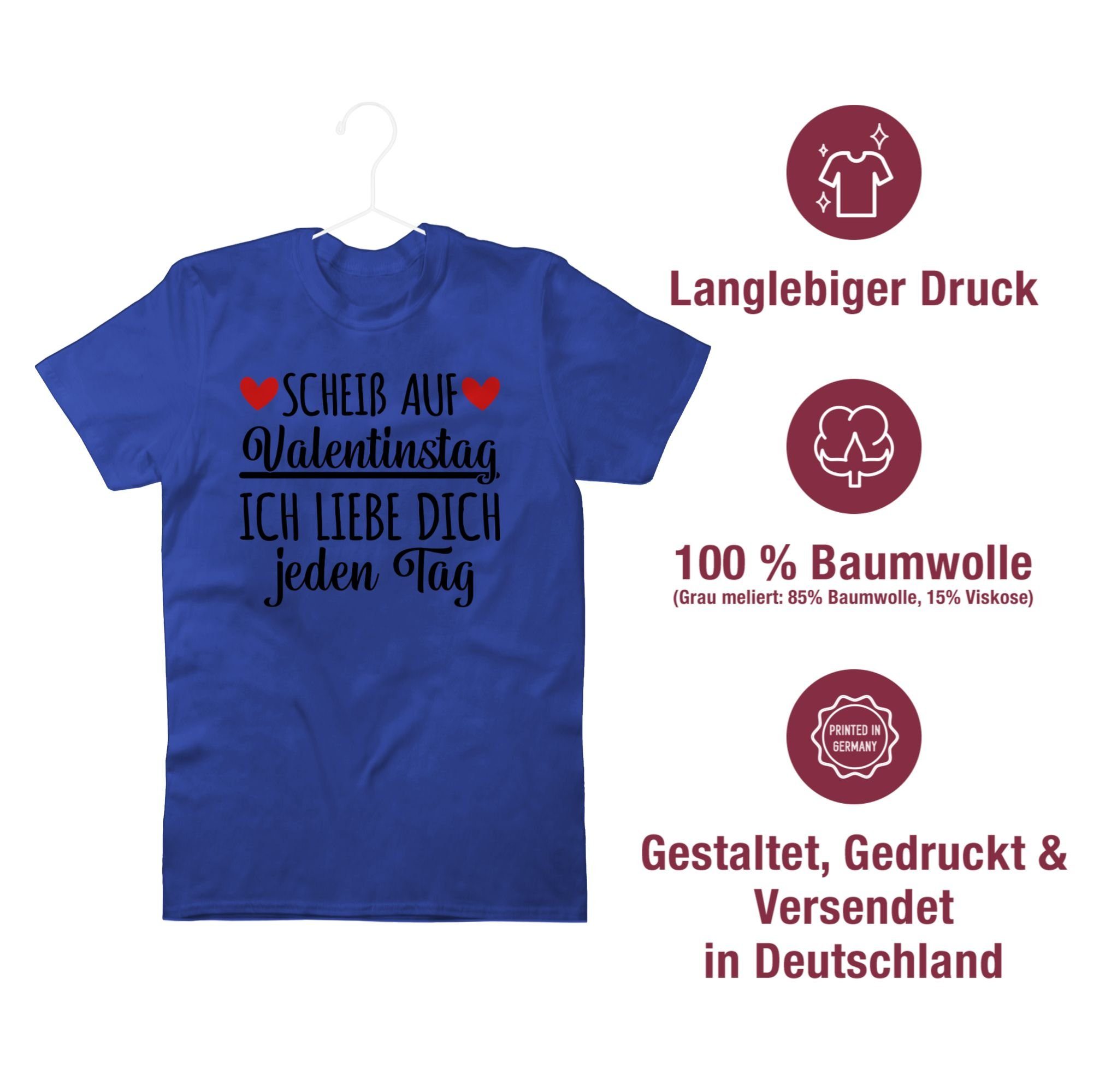 T-Shirt 3 Shirtracer Liebe Partner Partner Frauen auf Geschenkideen Geschenk Valentinstag - Männer Scheiß Valentinstag Royalblau
