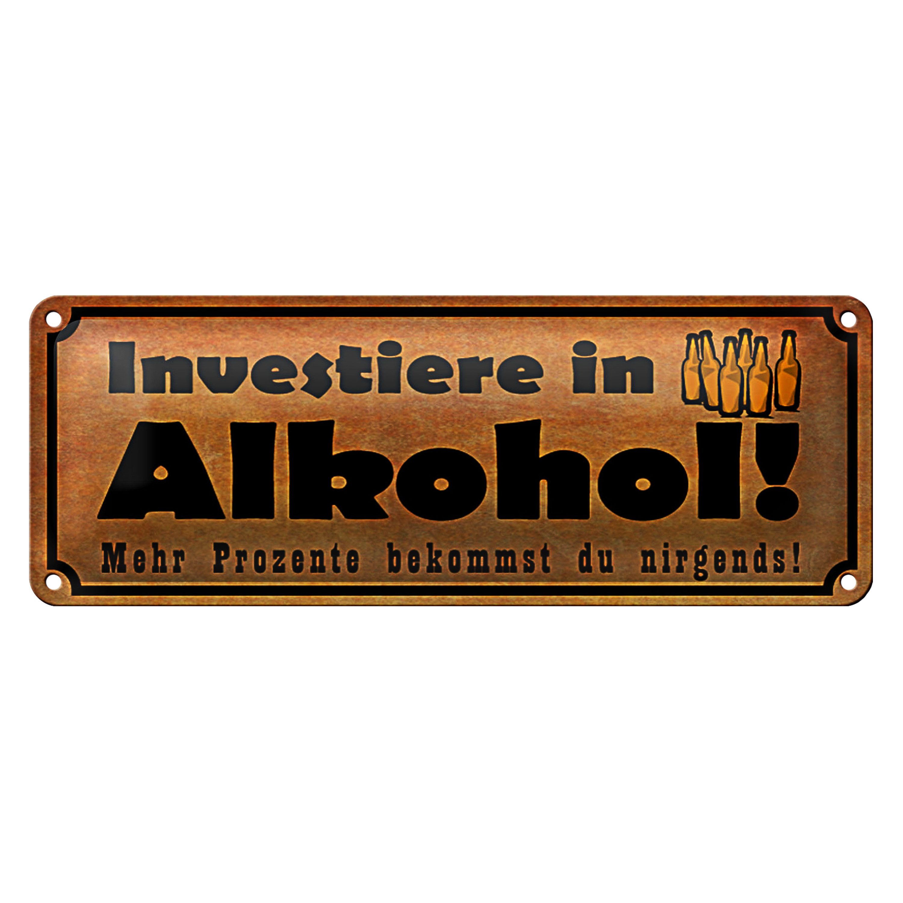 Metallschild Blechschild Spruch 27x10cm Investiere in Dekoration
