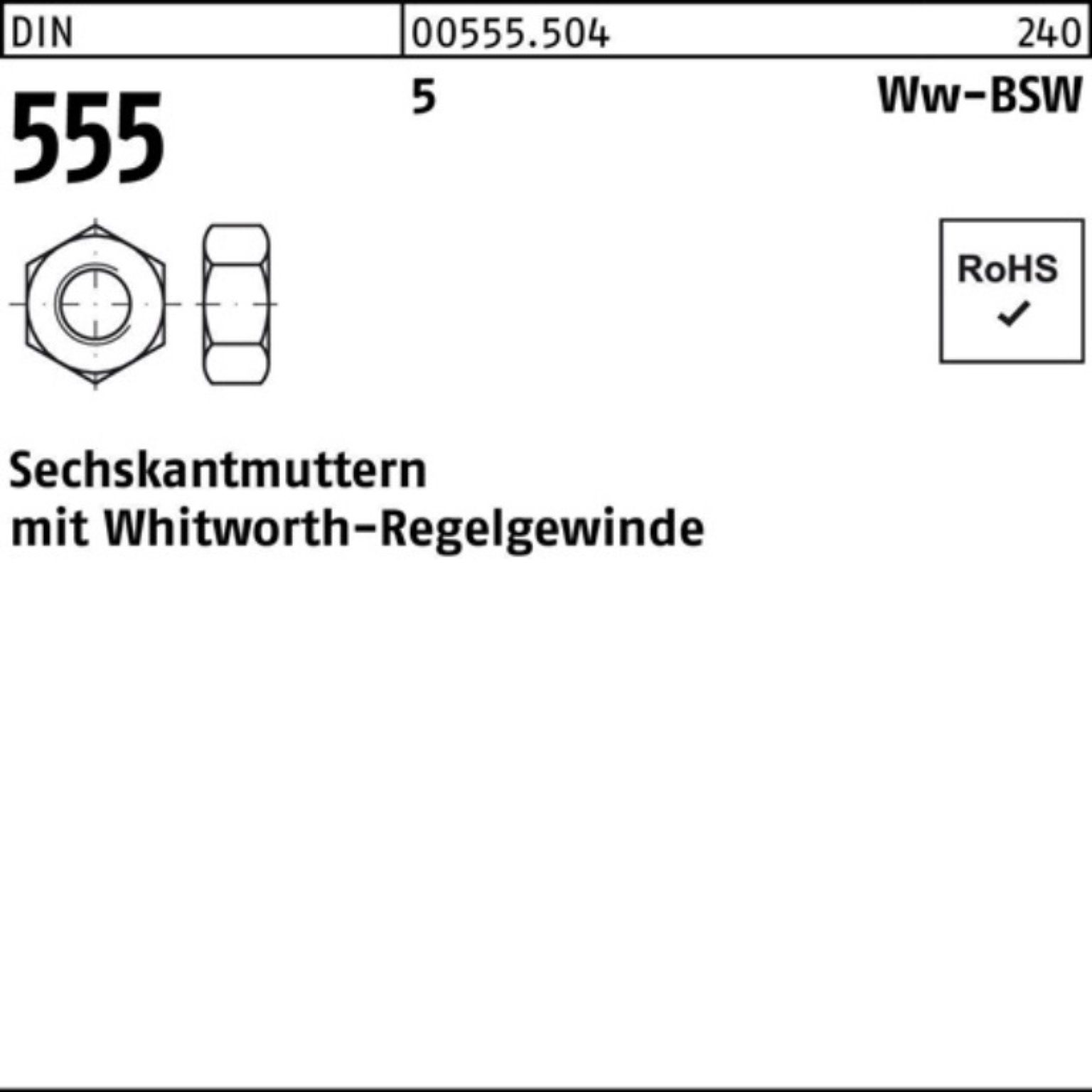 Reyher Muttern 100er Pack Sechskantmutter DIN 555 Whitworthgewinde WW 1 1/8 5 25 Stü