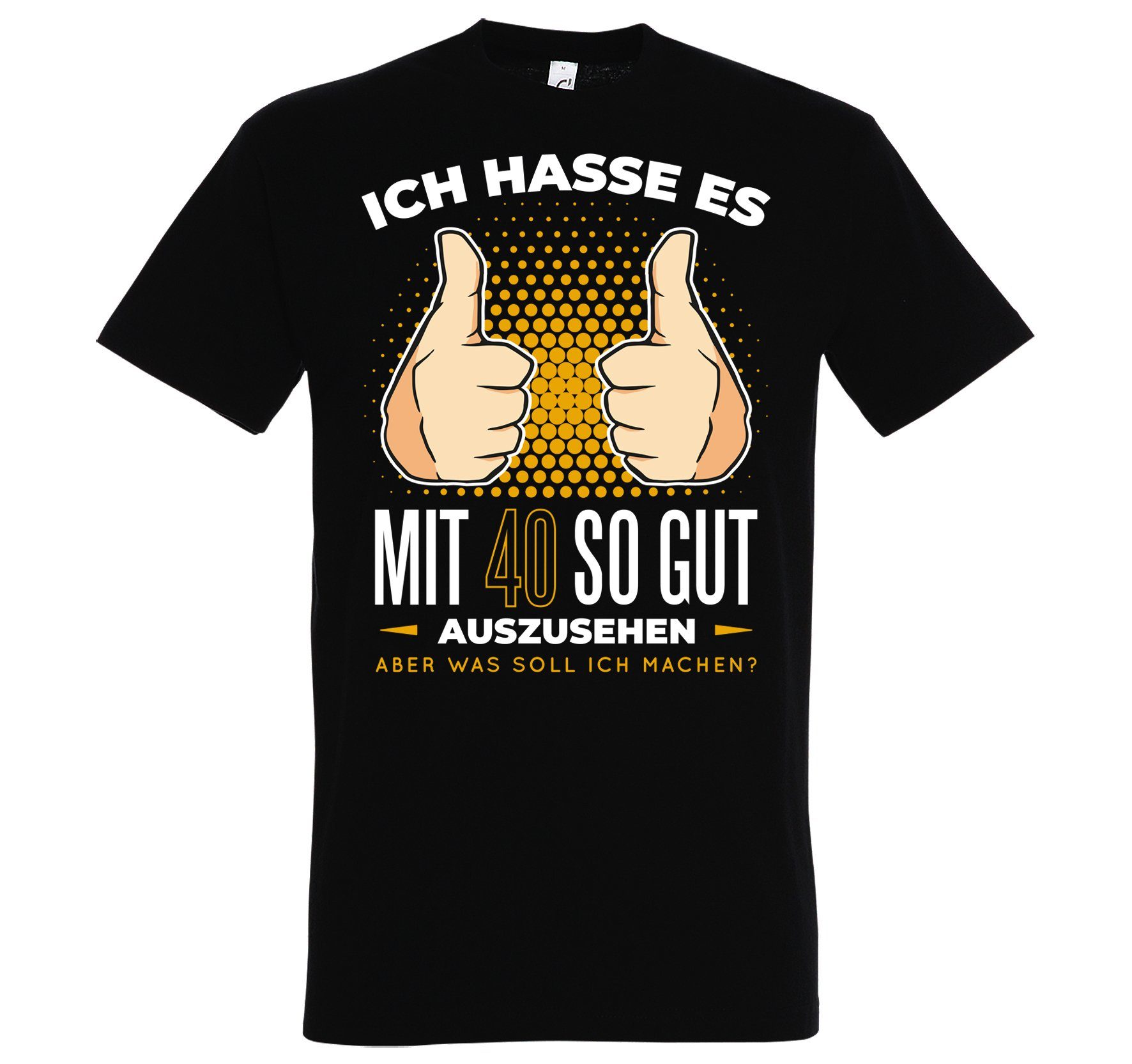 mit Shirt Schwarz 40 T-Shirt Immer Herren Spruch lustigem Print Gutaussehend Designz Noch Und Youth