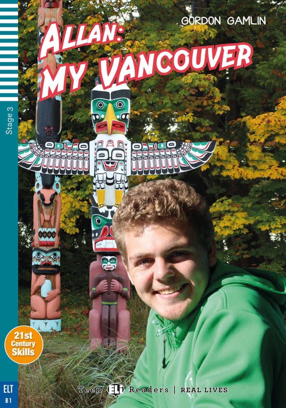 Allan: My Vancouver Lektüre mit Audio-Online   / Gordon Gamlin, Lektüre mit Audio-Online  