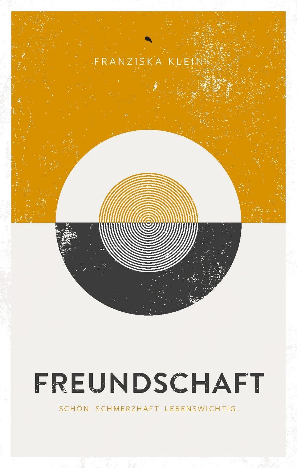 Freundschaft / Franziska Klein