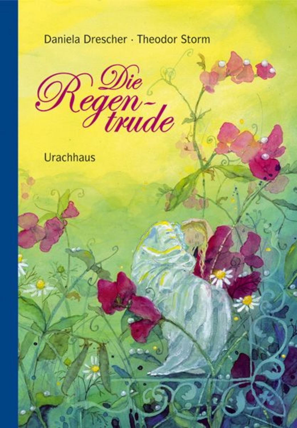 Die Regentrude / Theodor Storm