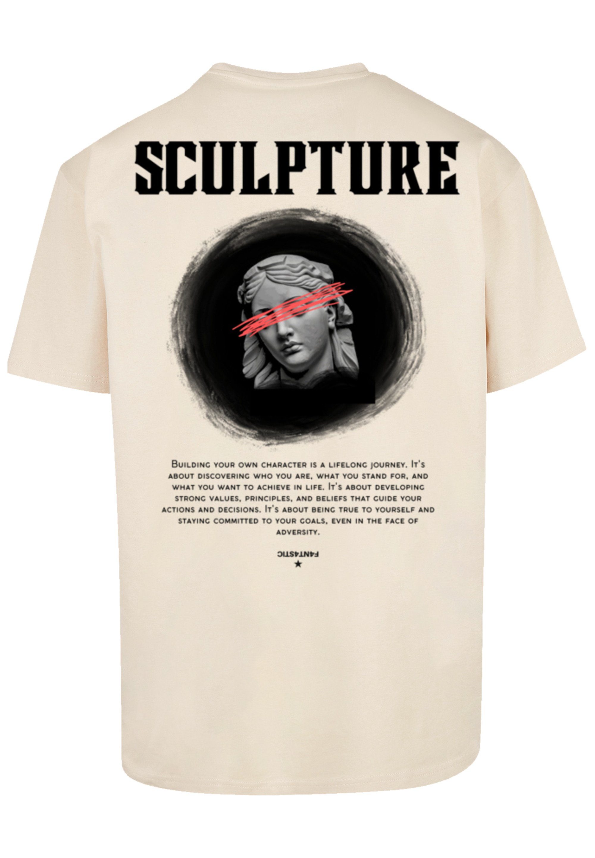 F4NT4STIC T-Shirt SCULPTURE Print sand
