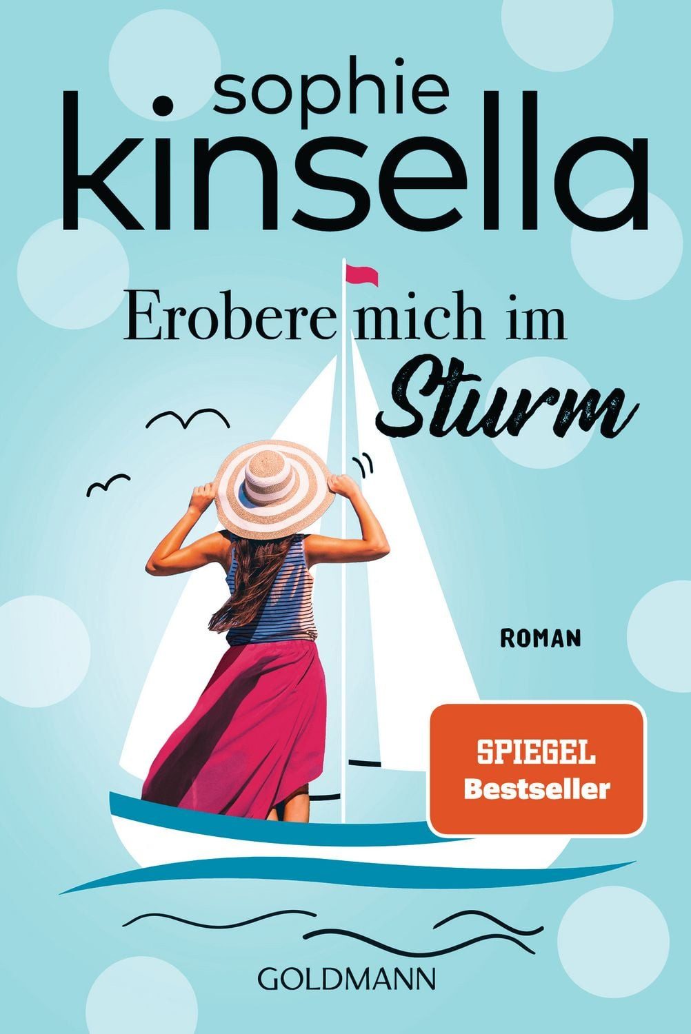 Erobere mich im Sturm / Sophie Kinsella