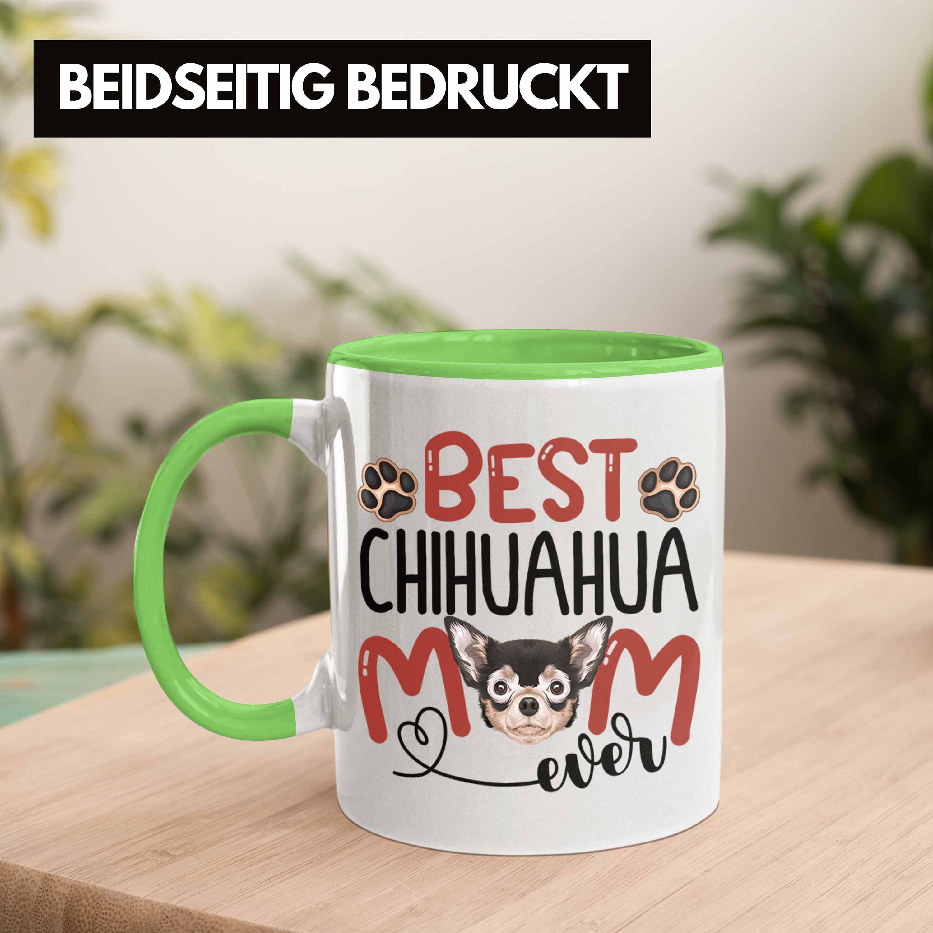Mom B Geschenkidee Spruch Trendation Tasse Geschenk Grün Tasse Chihuahua Besitzerin Lustiger