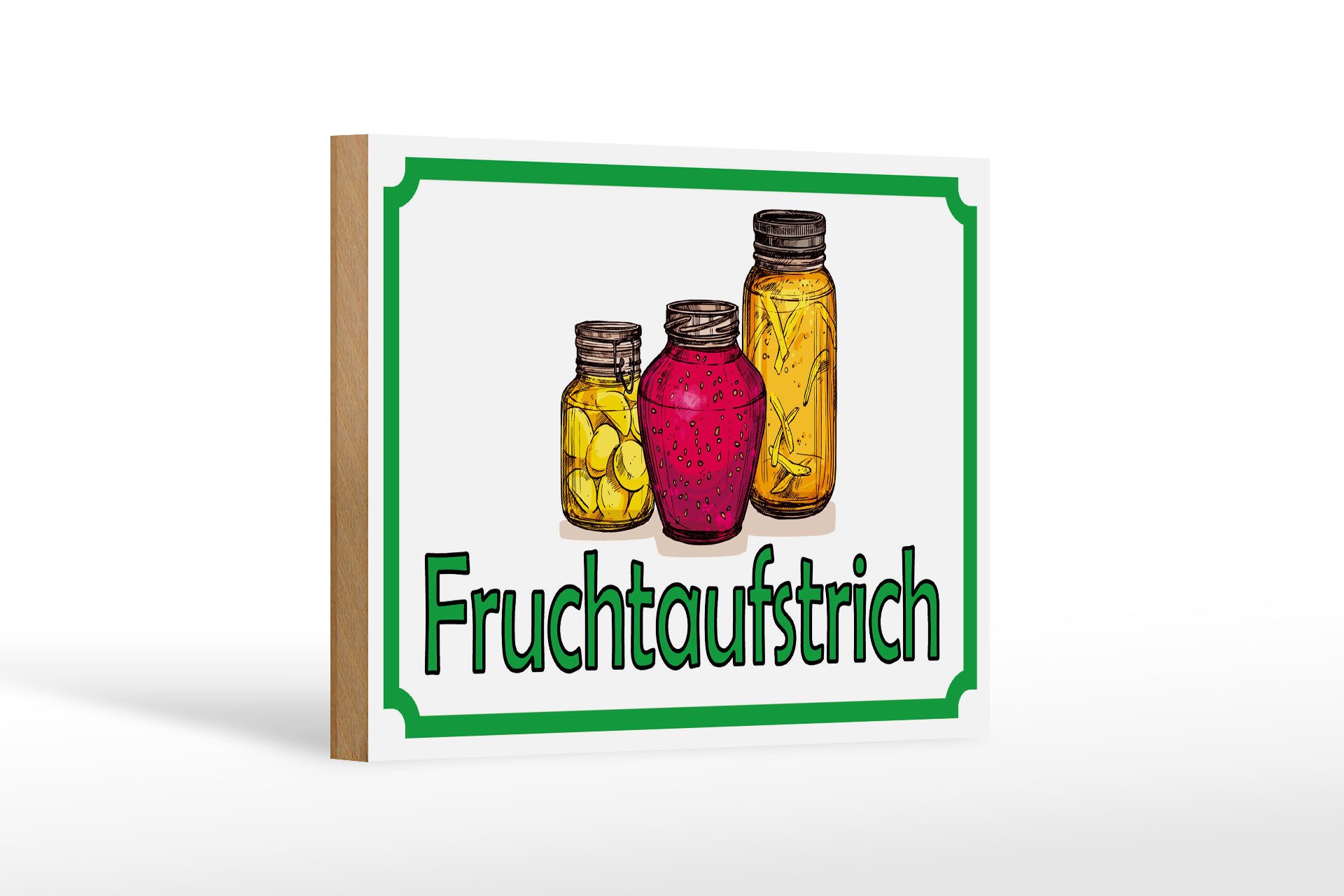 Holzbild Hinweis 18x12 cm Fruchtaufstrich Verkauf