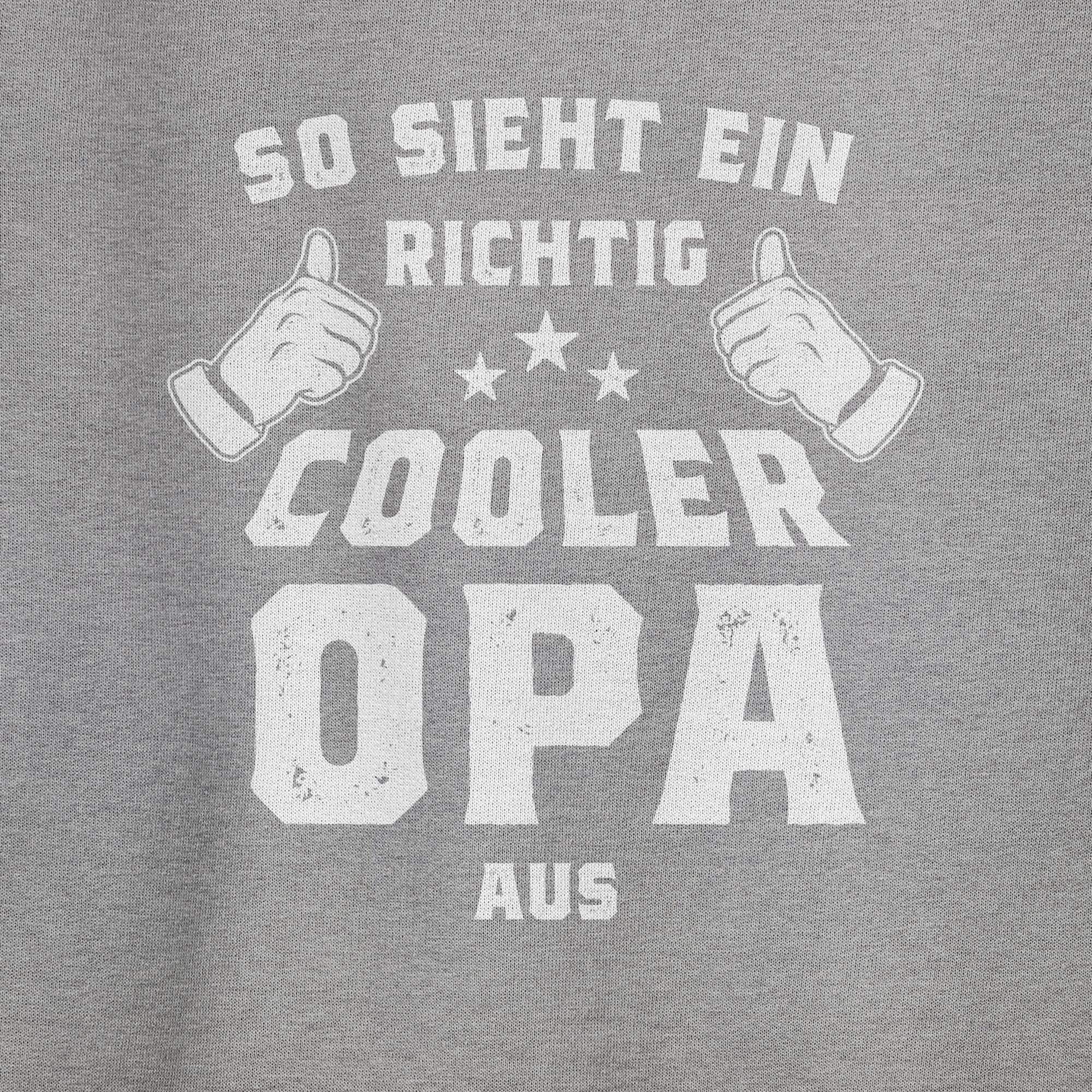 Shirtracer Sweatshirt So sieht (1-tlg) Opa Grau 1 Geschenke meliert richtig cooler aus Opa ein