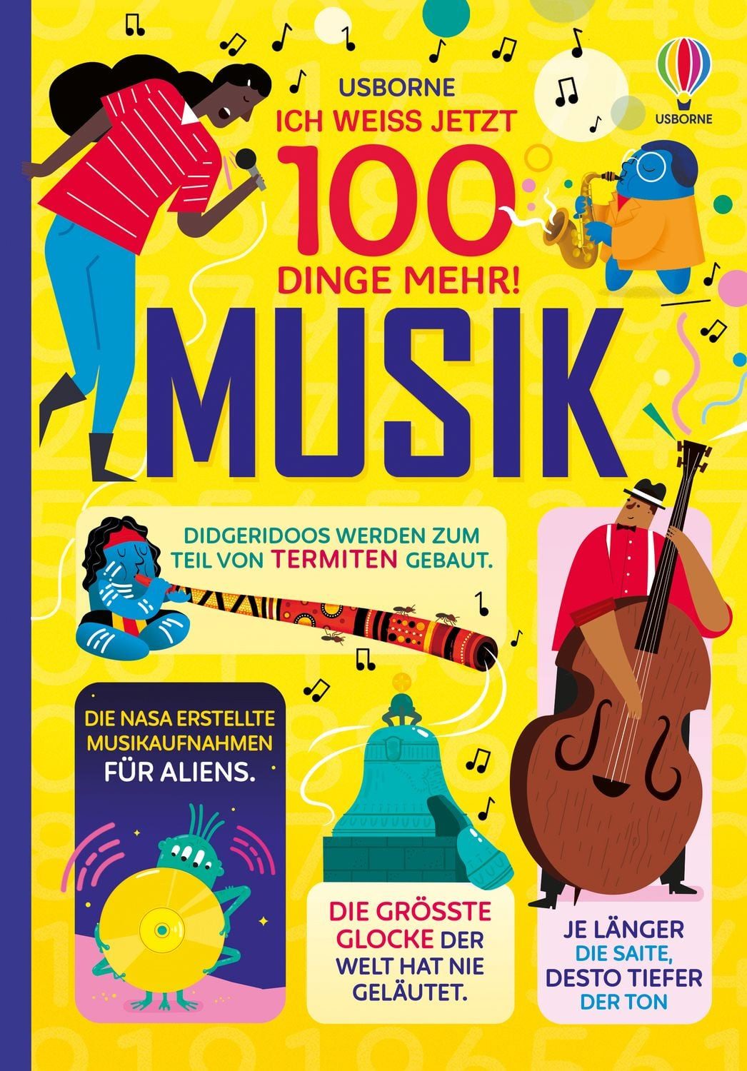 Kinderbuch Ich weiß jetzt 100 Dinge mehr! Musik Jerome Martin, Alice James, Alex Frith, Lan Cook