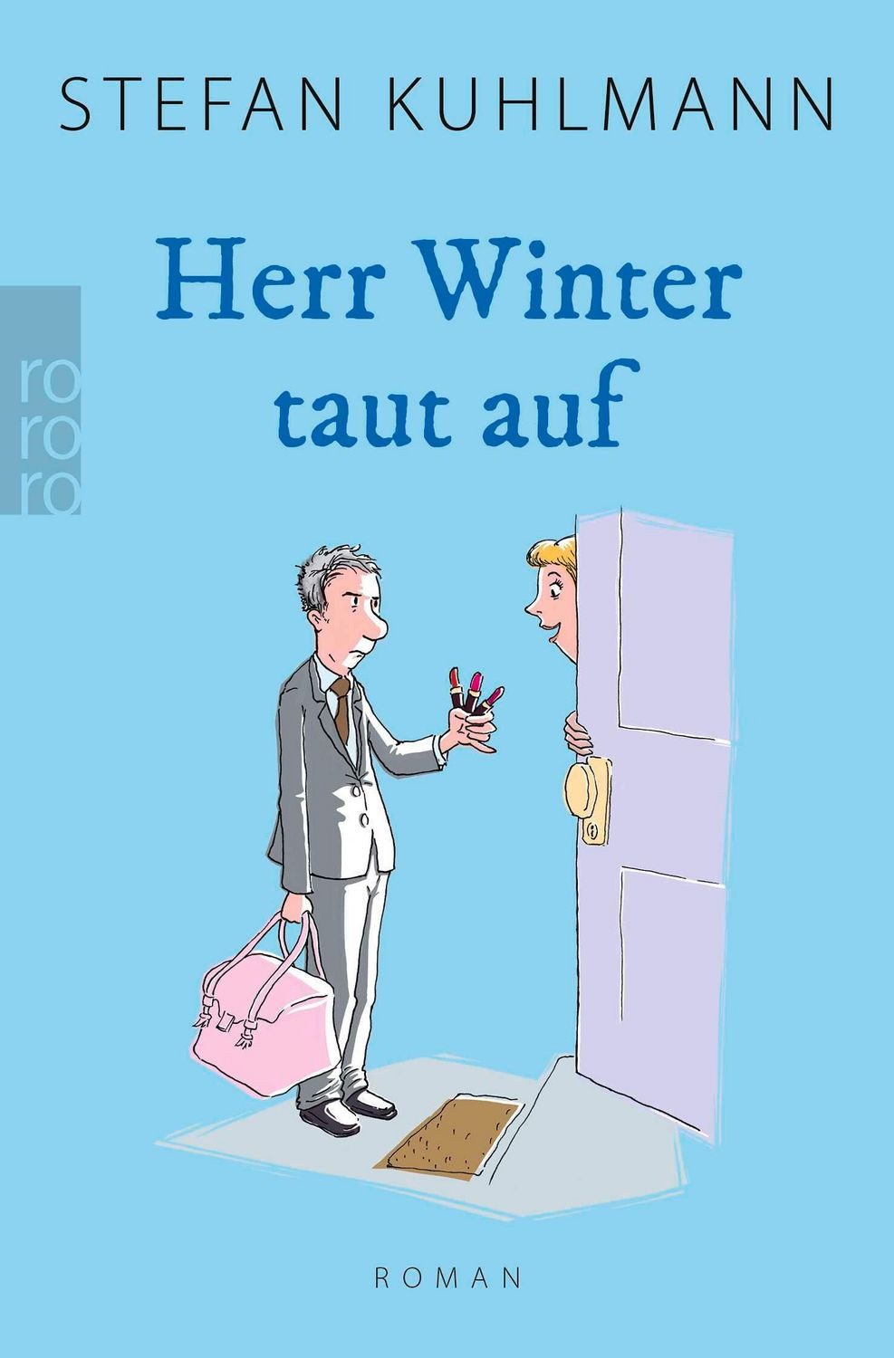 Herr Winter taut auf / Stefan Kuhlmann