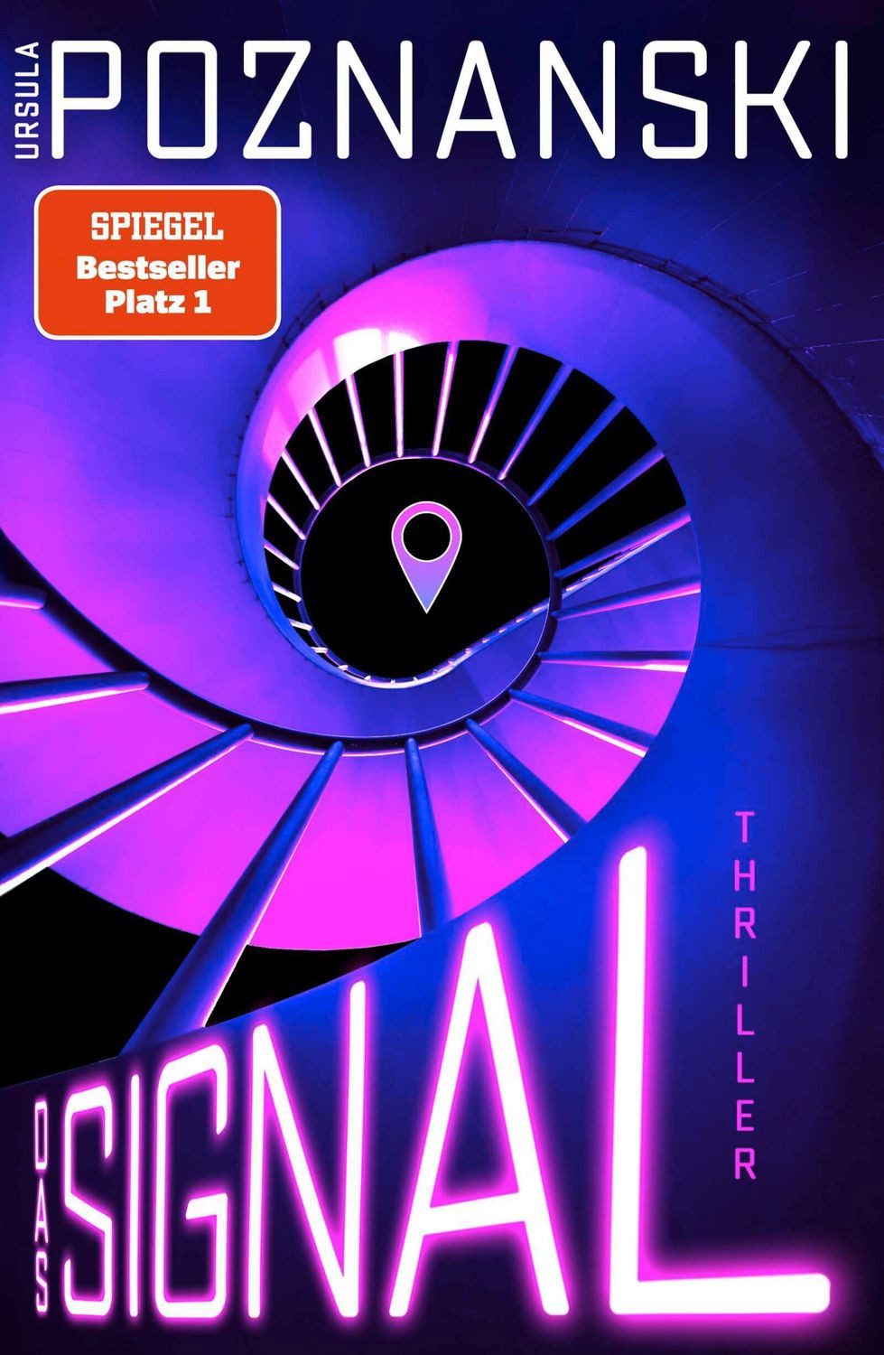 Das Signal / Ursula Poznanski