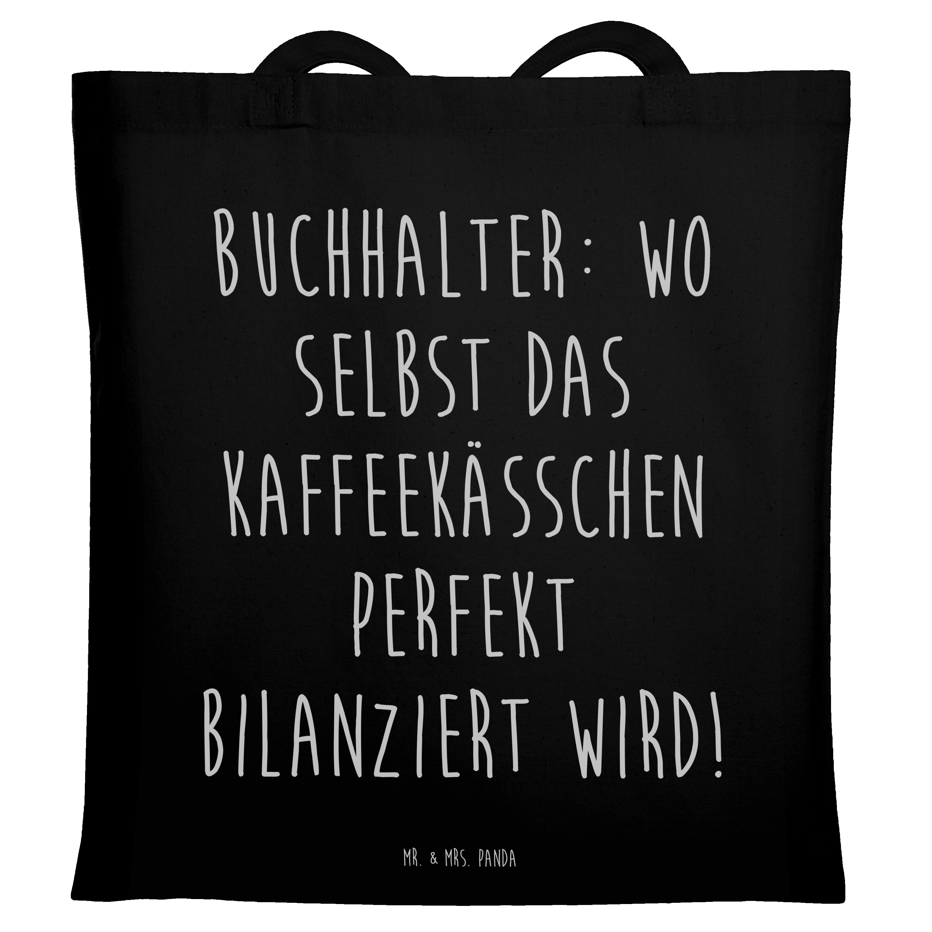 Tragetasche Buchhalter: Wo selbst das Kaffeekässchen perfekt bilanziert wird! - S