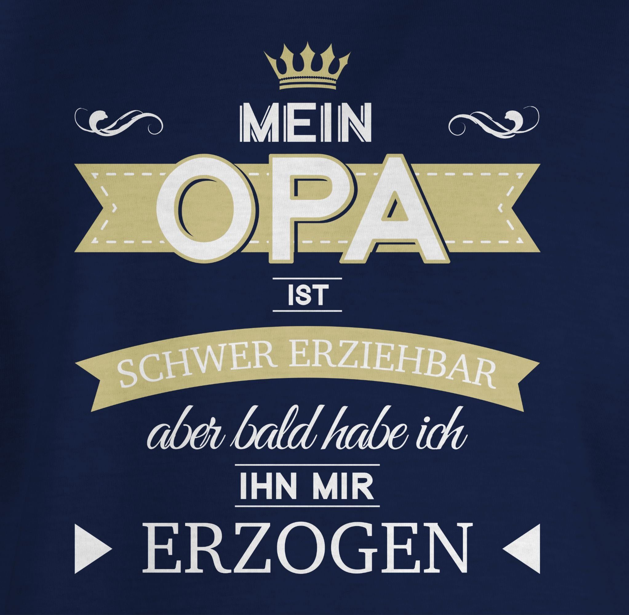 erziehbar Statement ihn ich Opa 2 bald schwer Mein Shirtracer Kinder erzogen T-Shirt mir Sprüche habe Dunkelblau ist