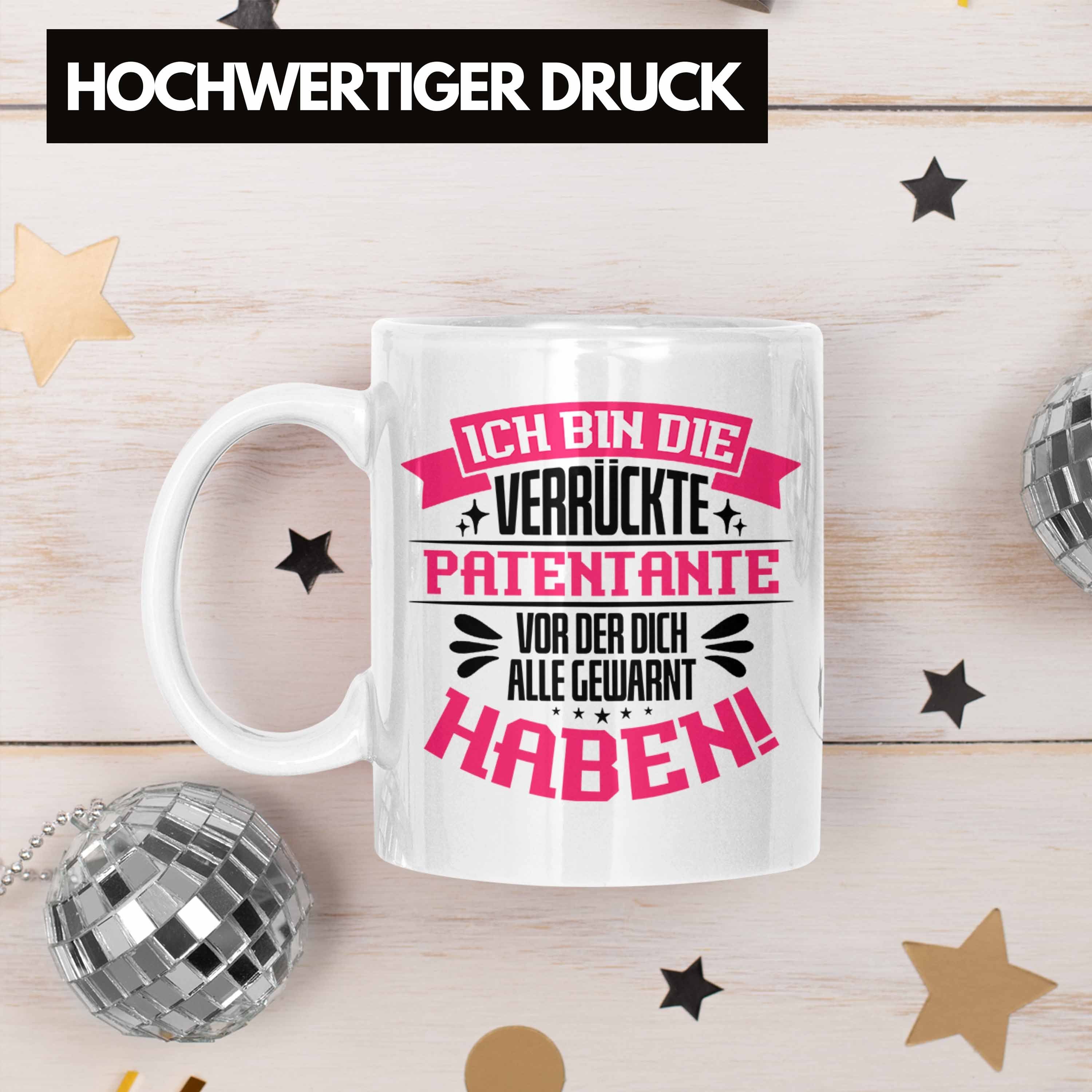 Tasse mit Weiss Verrückte Trendation Patentante Spruch Kaffeet für Lustige Tasse Geschenkidee