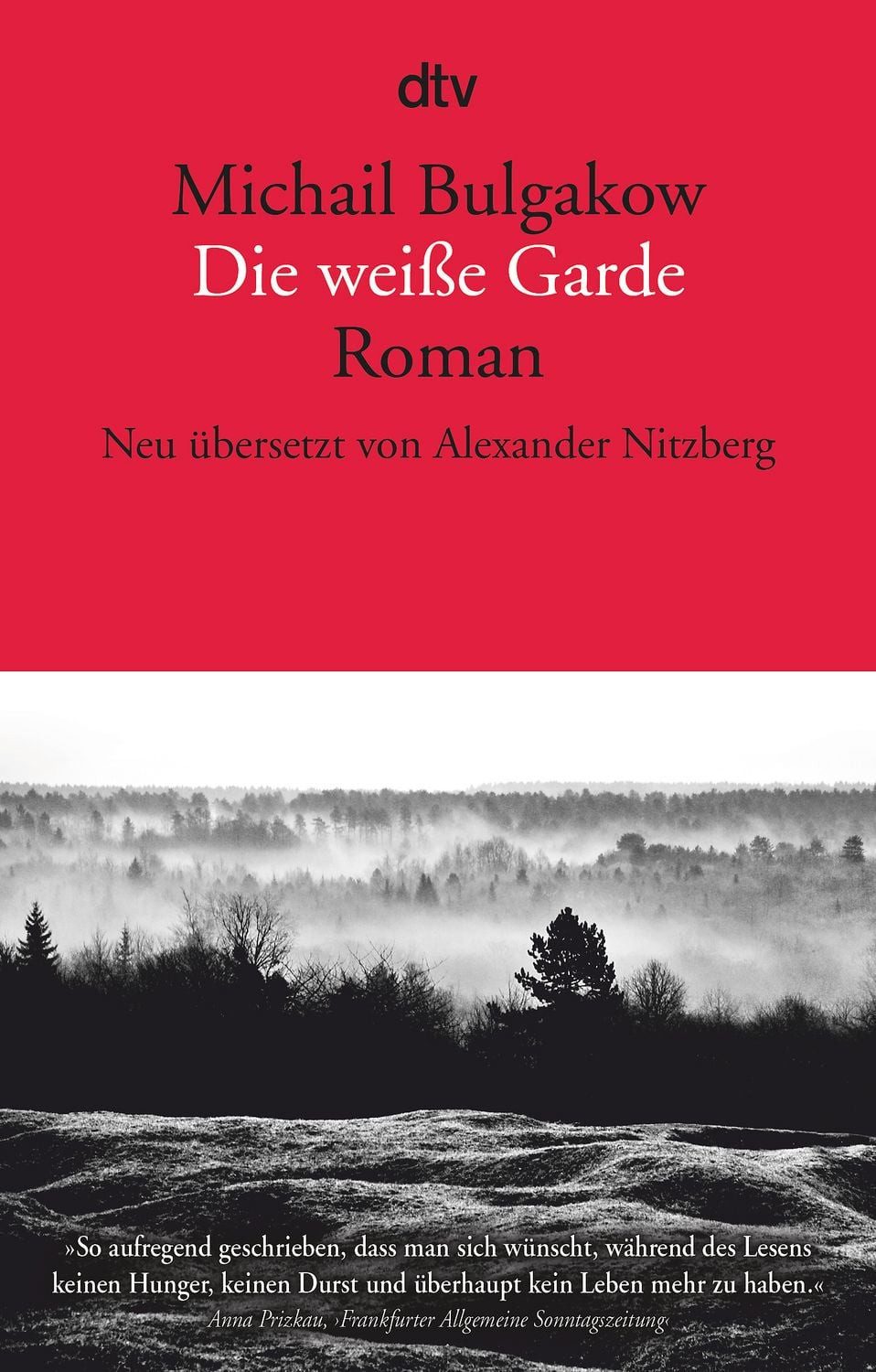 Die weiße Garde / Michail Bulgakow