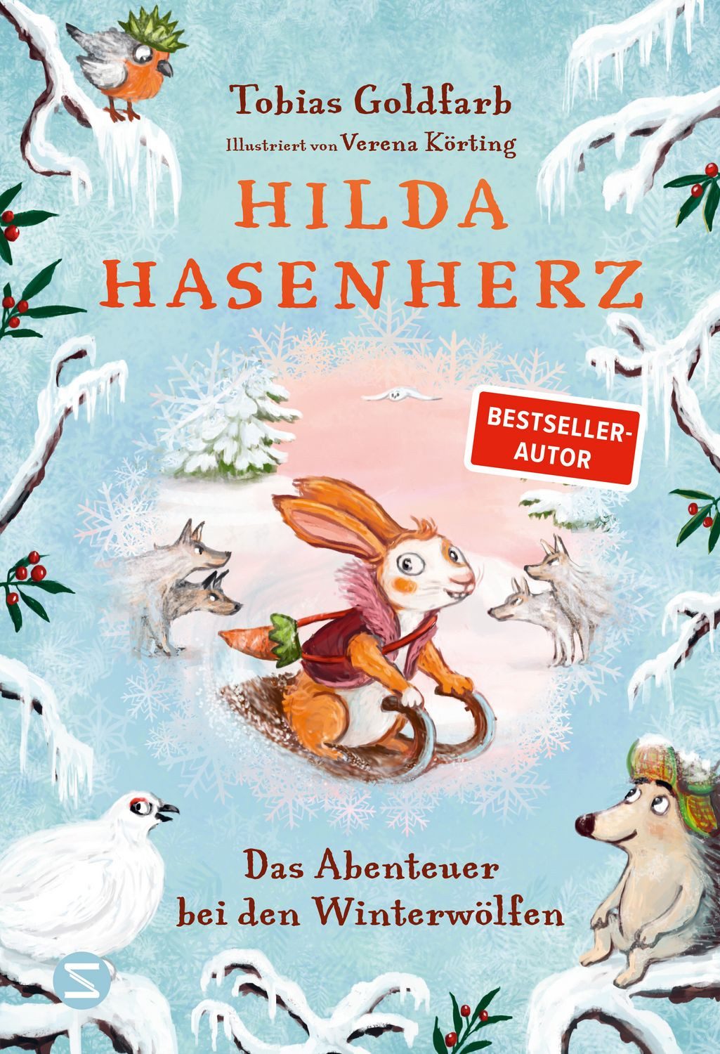 Hilda Hasenherz. Das Abenteuer bei den Winterwölfen / Tobias Goldfarb, SPIEGEL-Bestseller