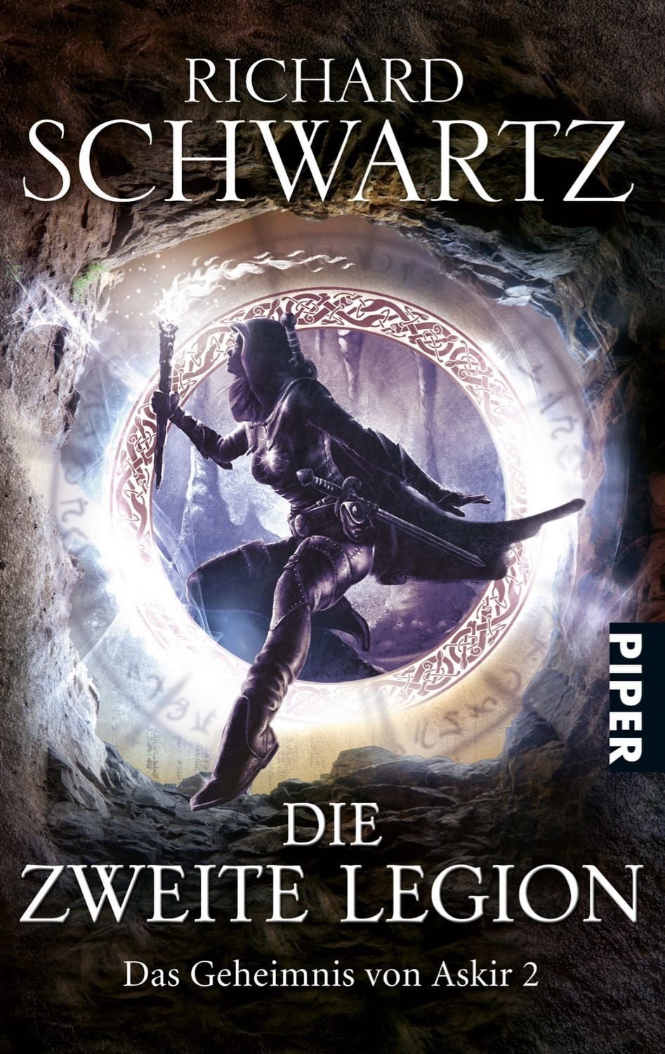 Die Zweite Legion / Das Geheimnis von Askir Band 2 / Richard Schwartz