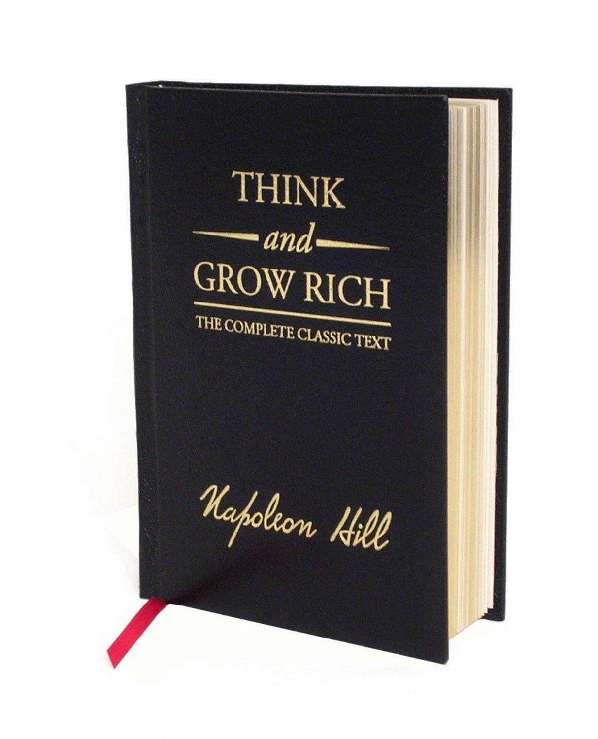 Think and Grow Rich. Deluxe Edition / Napoleon Hill