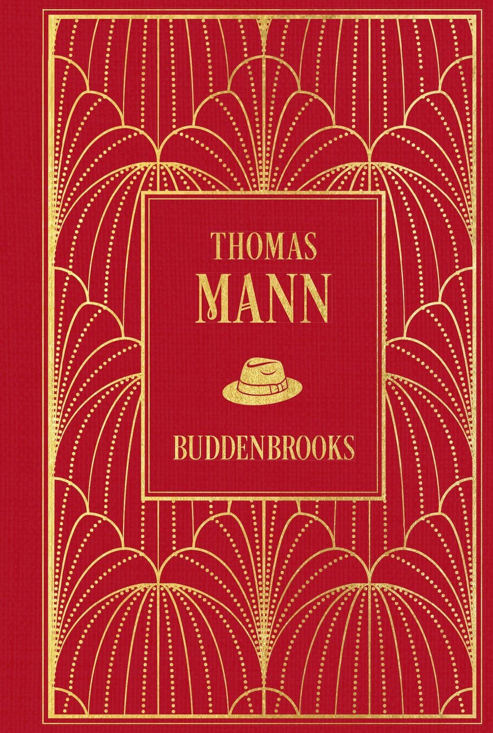 Buddenbrooks / Thomas Mann