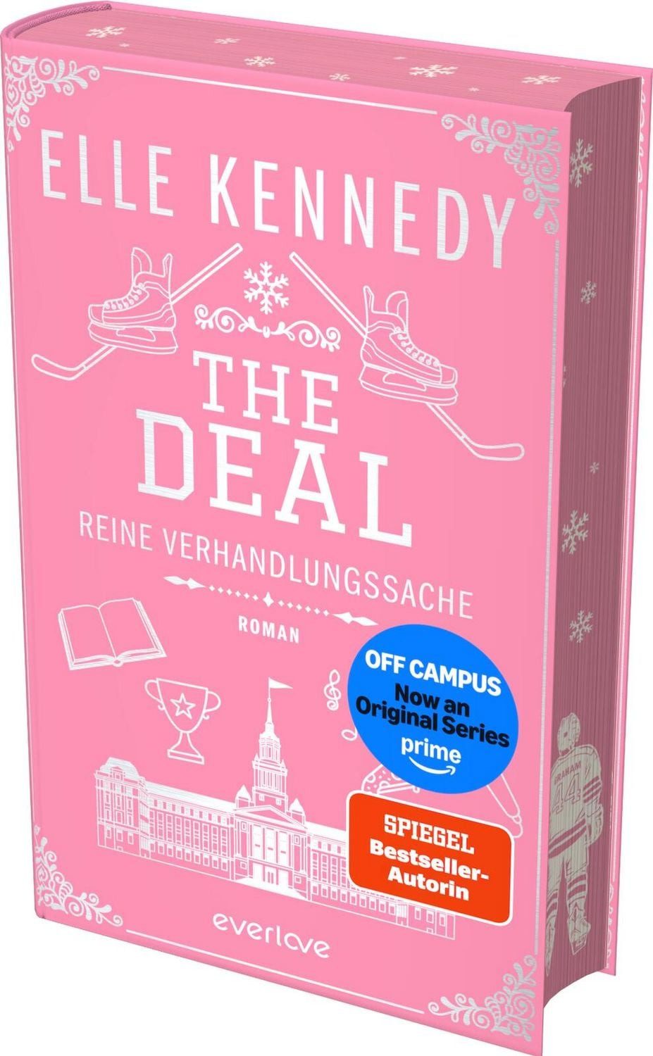 Belletristik The Deal – Reine Verhandlungssache Roman, Jetzt als Serie auf Amazon Elle Kennedy
