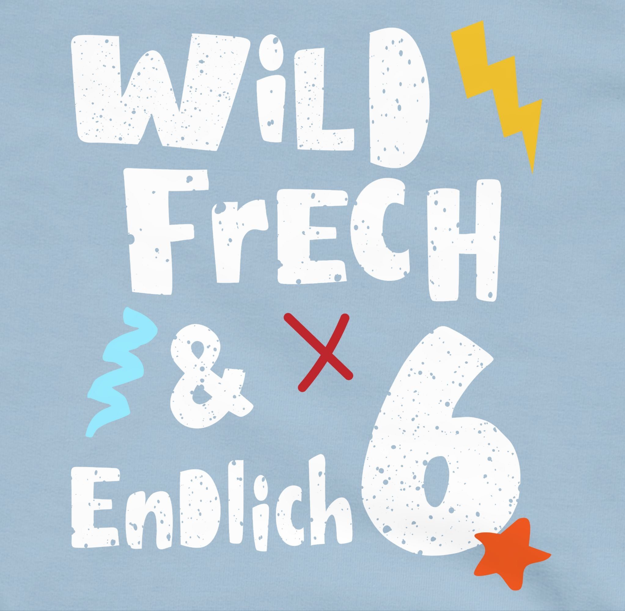 endlich - Wild Geburtstag 6. Jahre Sechs 4 Sweatshirt 6 Shirtracer und frech Wunderbar Hellblau