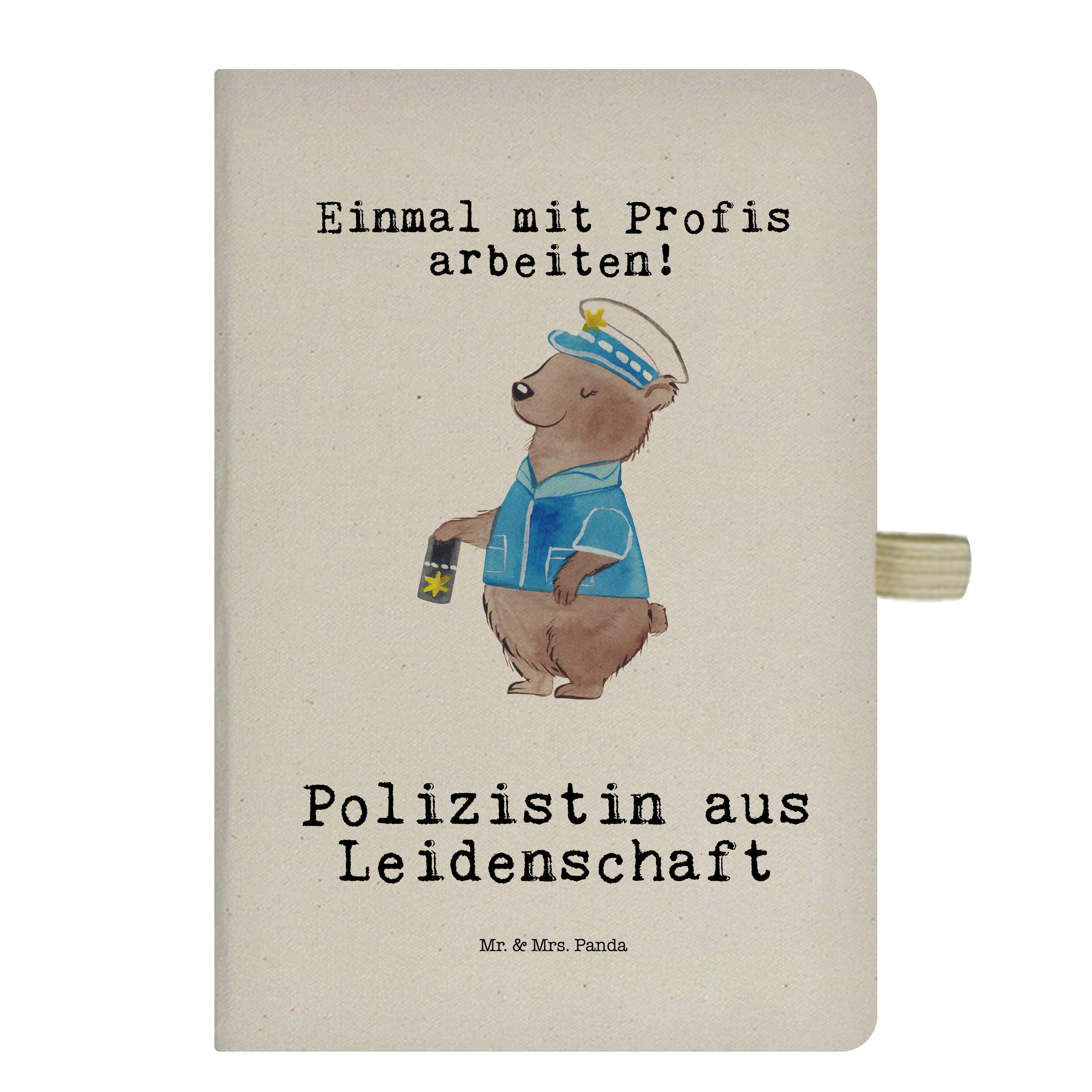 Mr. & Mrs. Panda Notizbuch Polizistin aus Leidenschaft - Transparent - Geschenk, Schreibbuch, Ko Mr. & Mrs. Panda