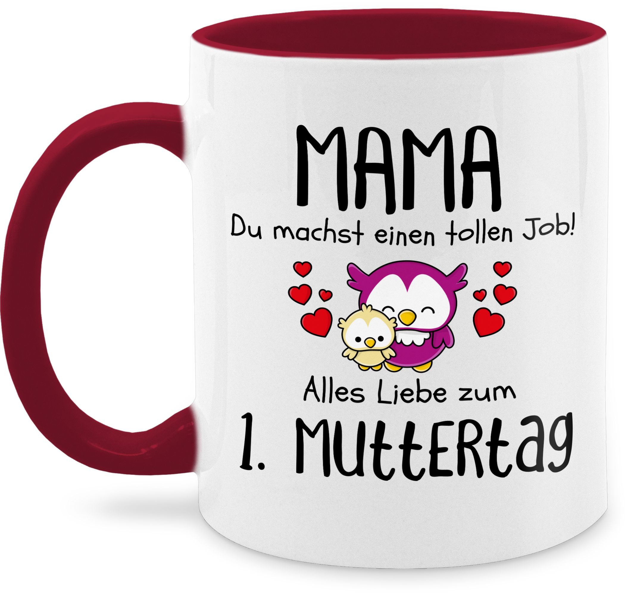 Shirtracer Tasse Mama - 1. Muttertag Erstes Muttertagsgeschenk Muttertagsüberraschung, Keramik, Muttertagsgeschenk