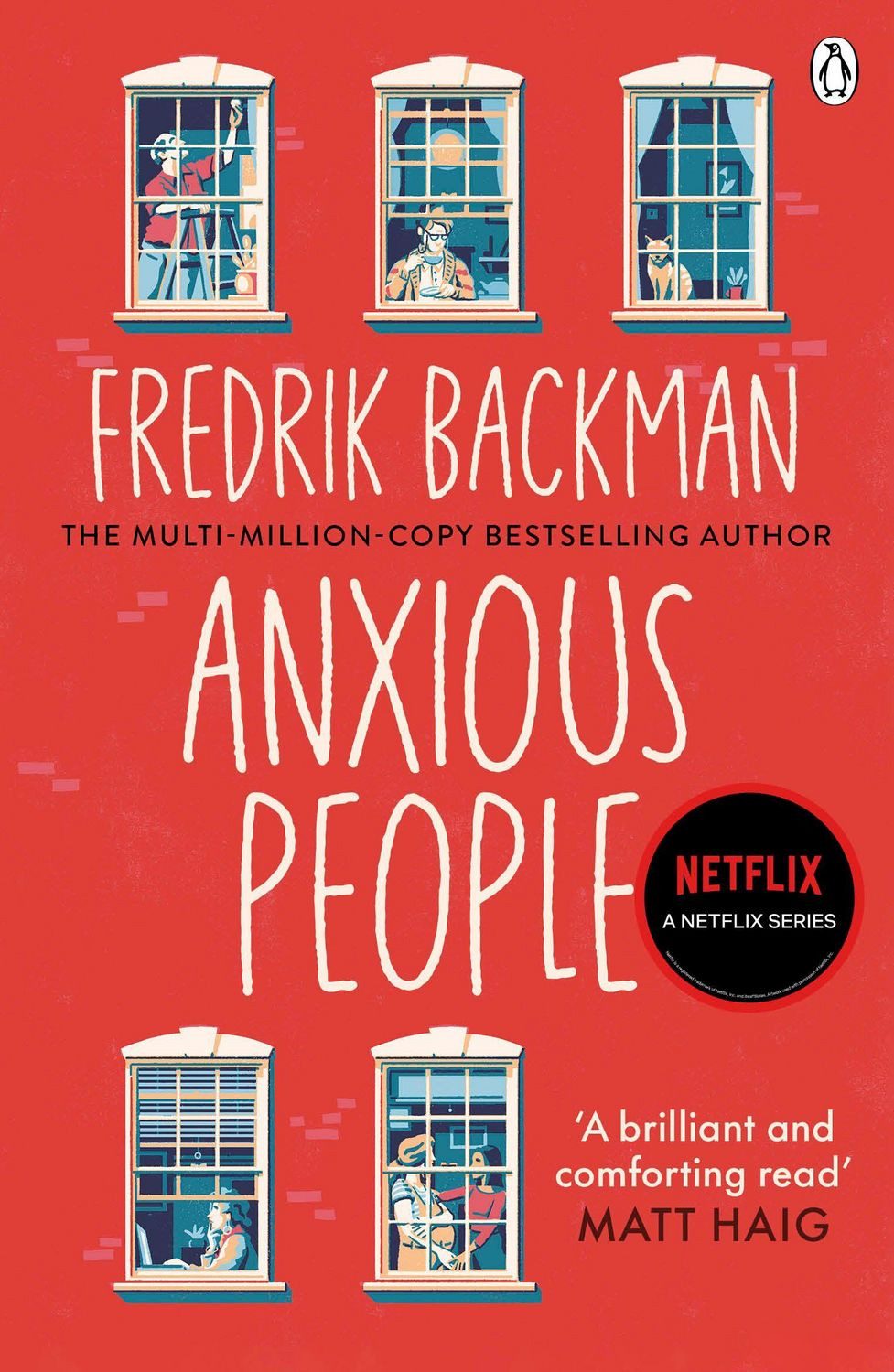 Belletristik Anxious People The No. 1 New York Times bestseller, now a Netflix TV S Fredrik Backman