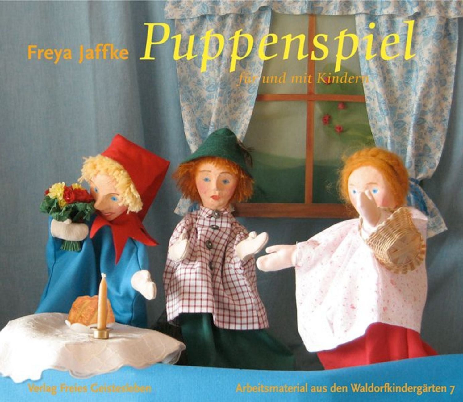 Puppenspiel für und mit Kindern / Freya Jaffke