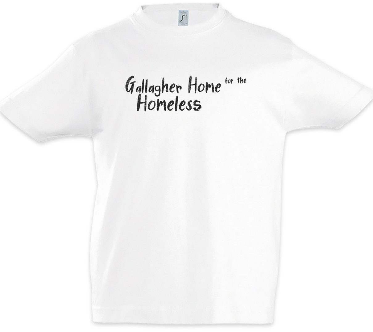 Print-Shirt Gallagher Home For The Homless Kinder T-Shirt Frank Shameless Fiona