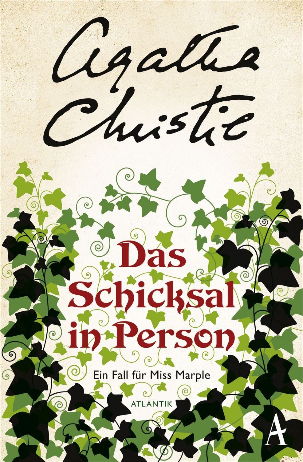 Das Schicksal in Person / Agatha Christie