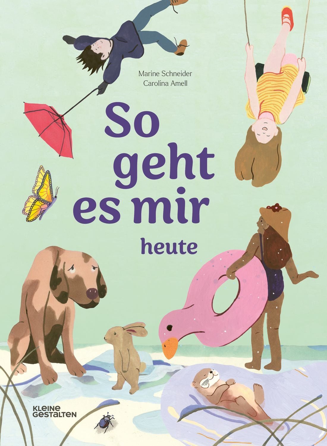 So geht es mir heute / Carolina Amell