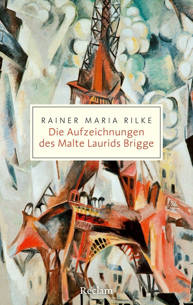 Belletristik Die Aufzeichnungen des Malte Laurids Brigge Über das Leben eines junge Rainer Maria Rilke