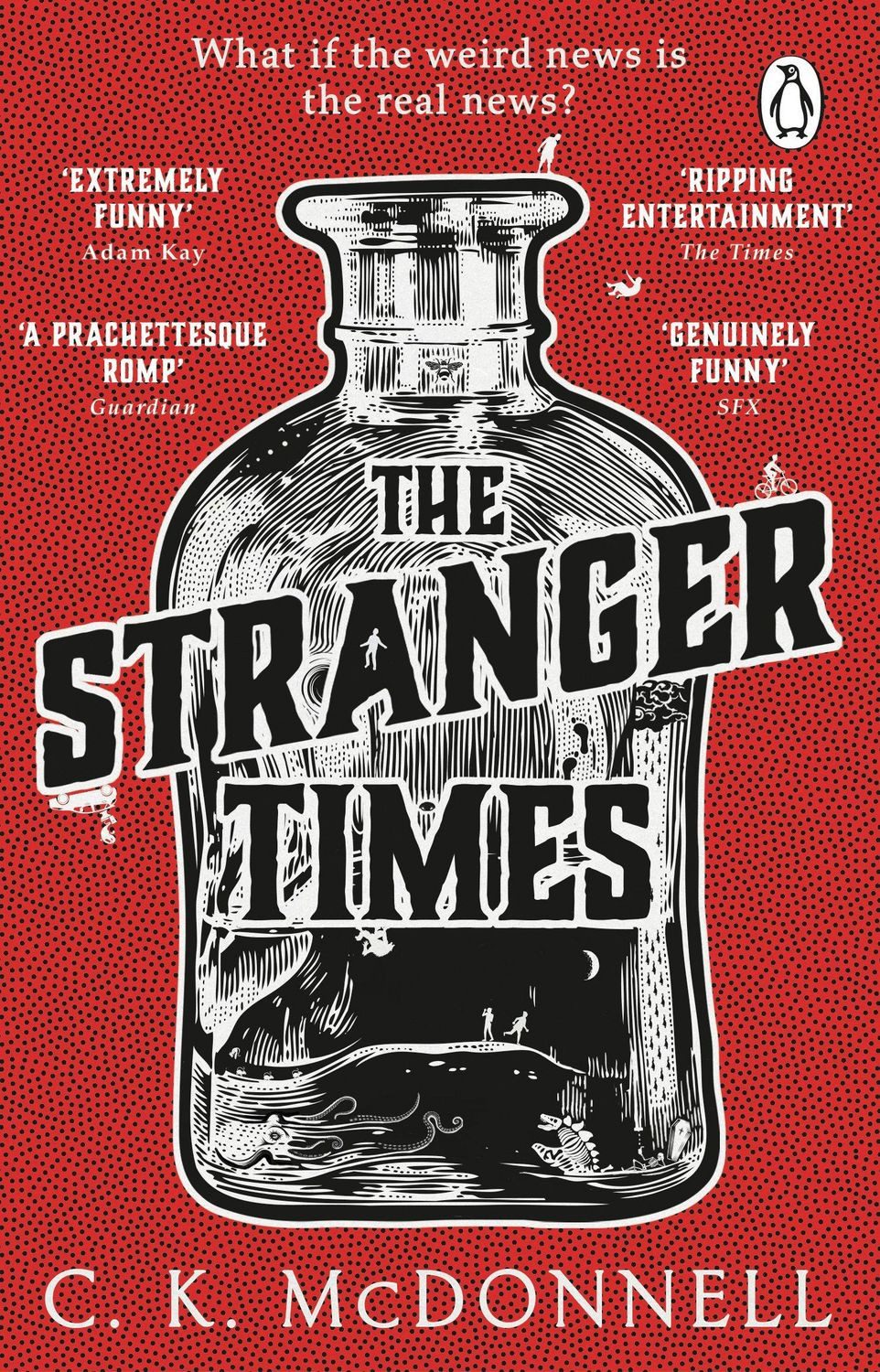 The Stranger Times / C. K. McDonnell
