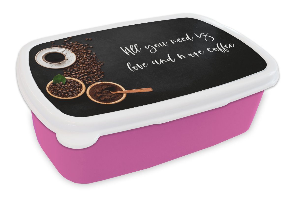 MuchoWow Lunchbox Sprichwörter - Kaffee - Liebe - Zitate - Alles was du brauchst ist, Kunststoff, (2-tlg), Brotbox für Erwachsene, Brotdose Kinder, Snackbox, Mädchen, Kunststoff rosa