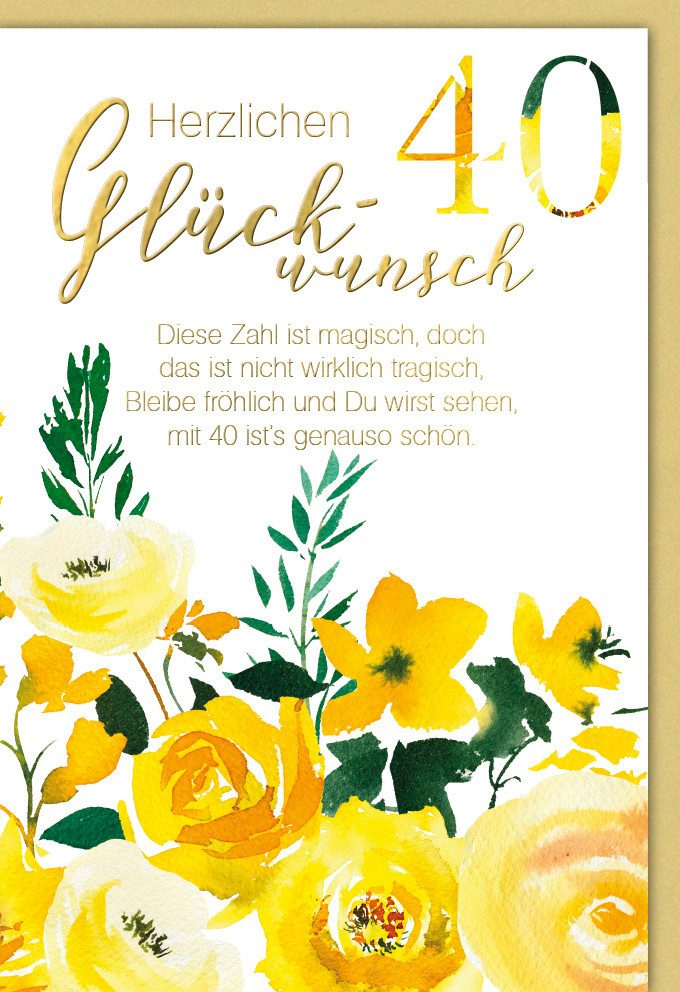 Verlag Dominique Grußkarten A 40. Geburtstag Glückwunschkarte im