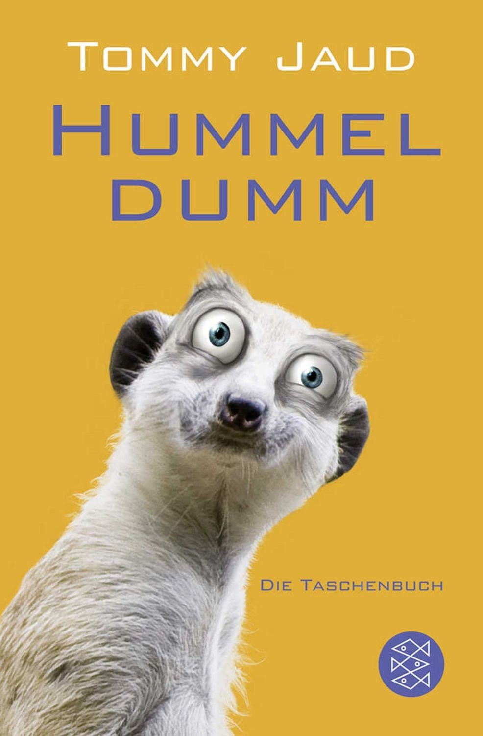 Hummeldumm / Tommy Jaud