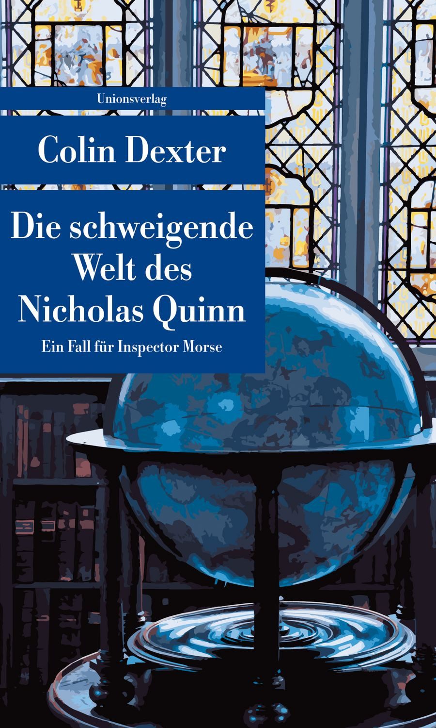 Die schweigende Welt des Nicholas Quinn / Colin Dexter