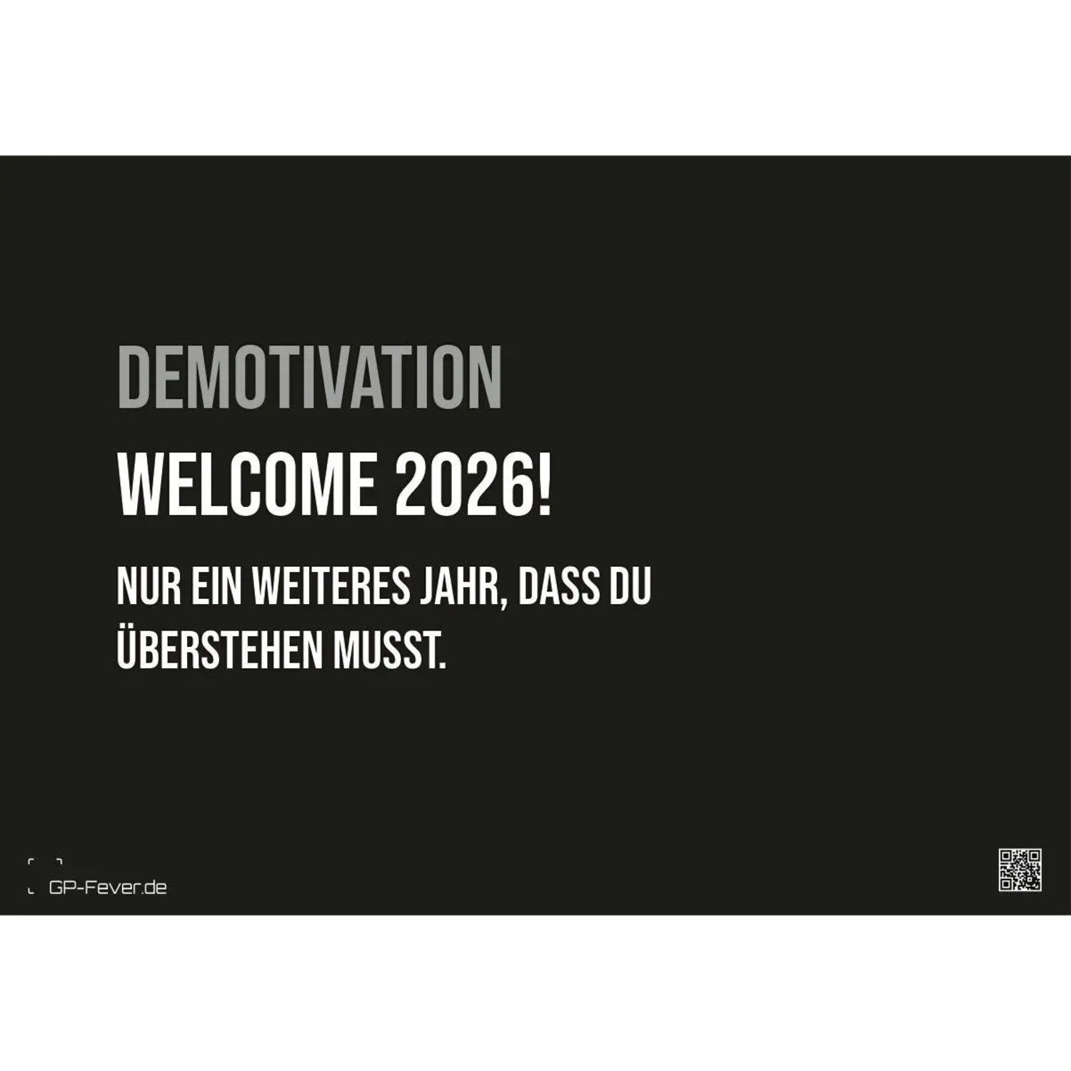 Wandkalender DEMOTIVATION 2026 - dein demotivierender Begleiter - Kalender DIN A3