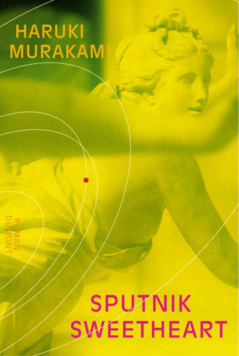 Sputnik Sweetheart / Haruki Murakami
