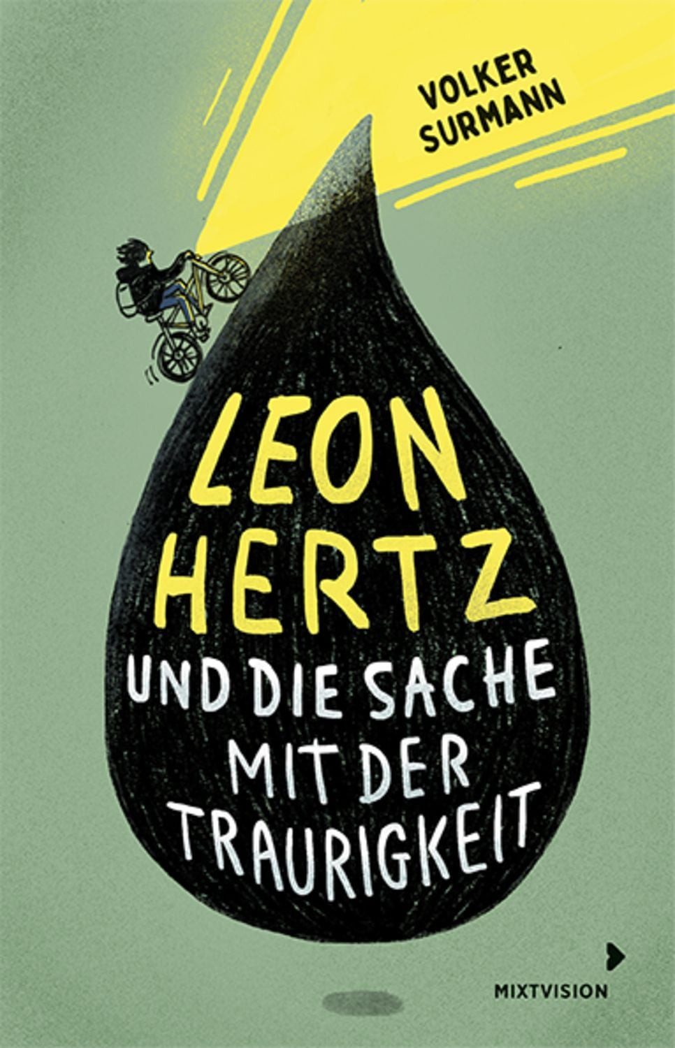 Leon Hertz und die Sache mit der Traurigkeit / Volker Surmann