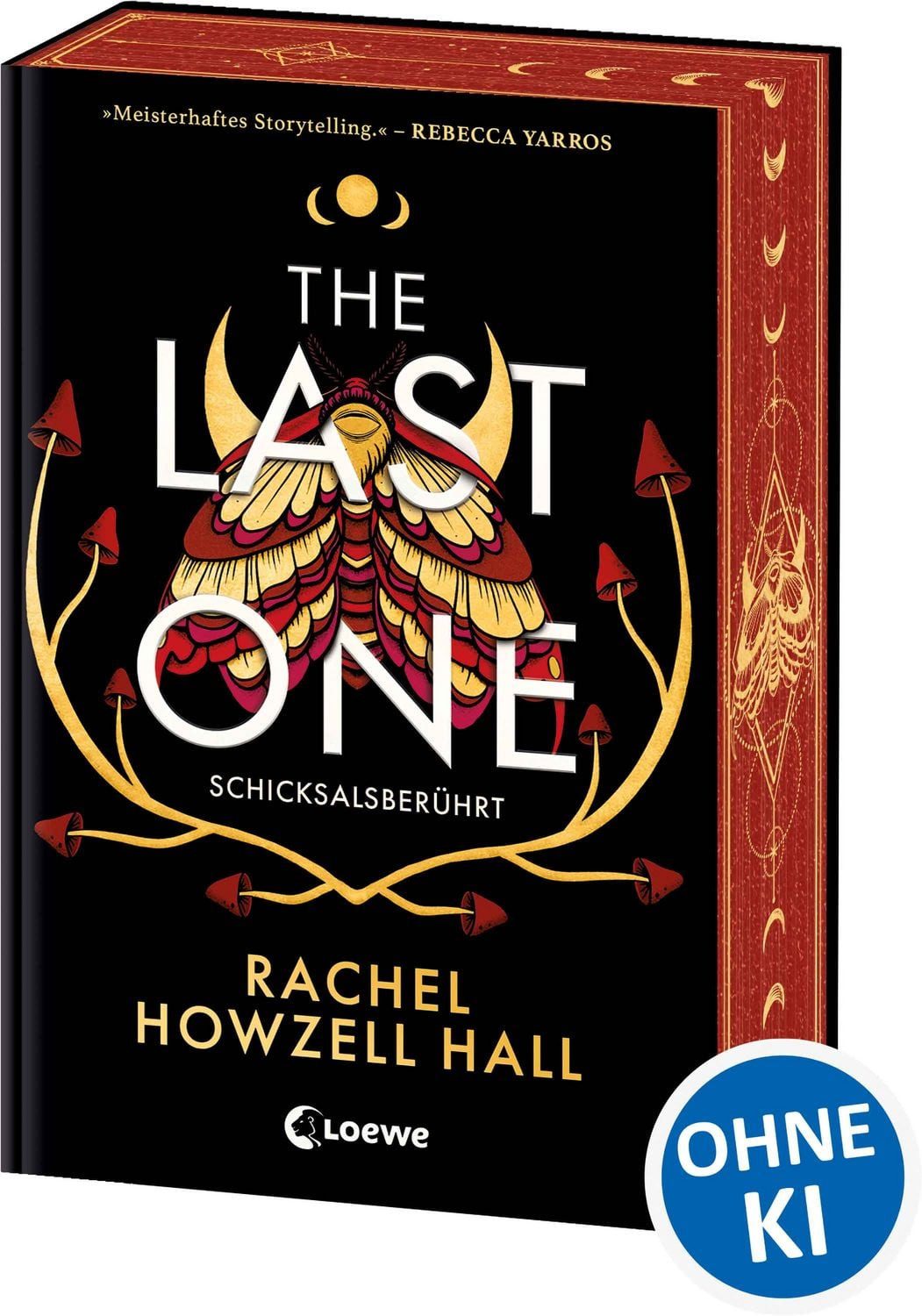 The Last One - Schicksalsberührt (Band 1) / Rachel Howzell Hall