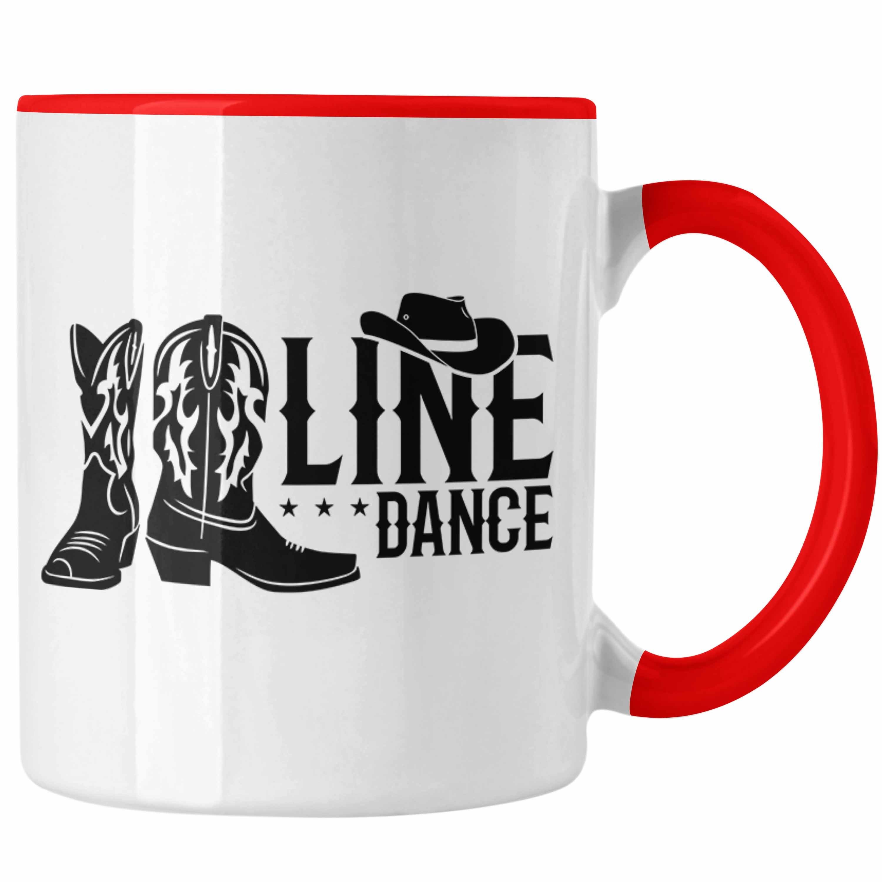 Trendation Tasse Line Dance Kafffeetasse Spruch Tasse Geschenk Linedance Rot Spruch