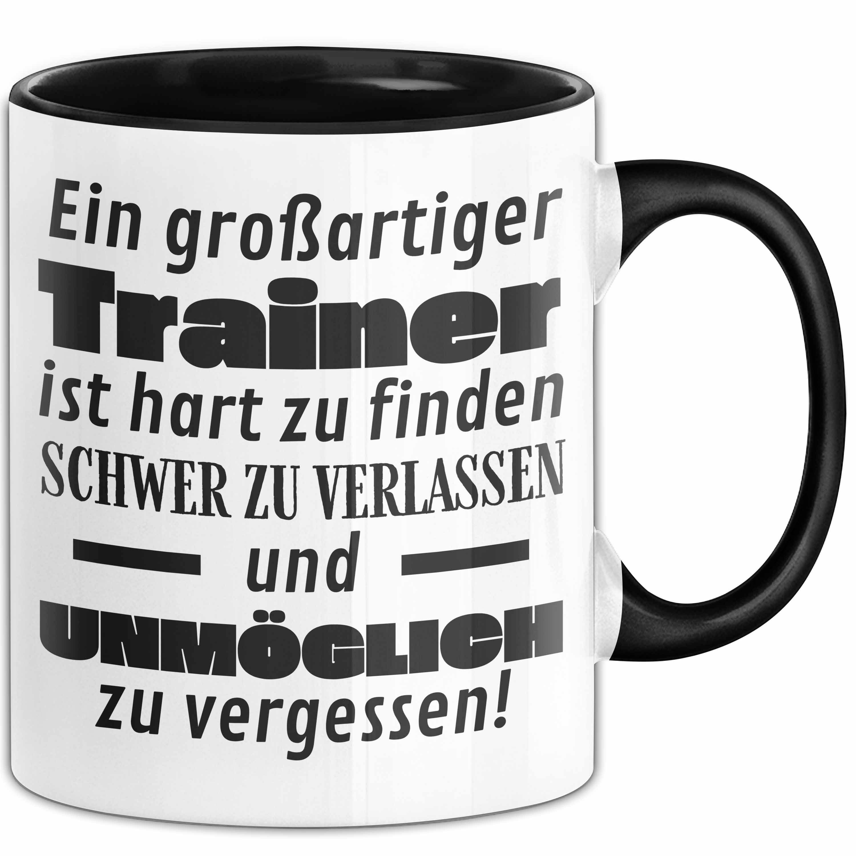 Trendation Tasse Trainer Abschied Geschenk Tasse Abschiedsgeschenk für Trainer Hart Zu