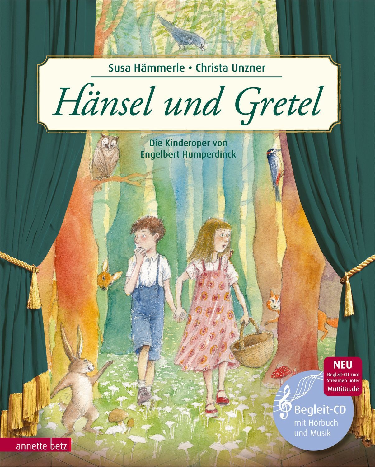 Kinderbuch Hänsel und Gretel (Das musikalische Bilderbuch mit CD und zum Streamen Susa Hämmerle