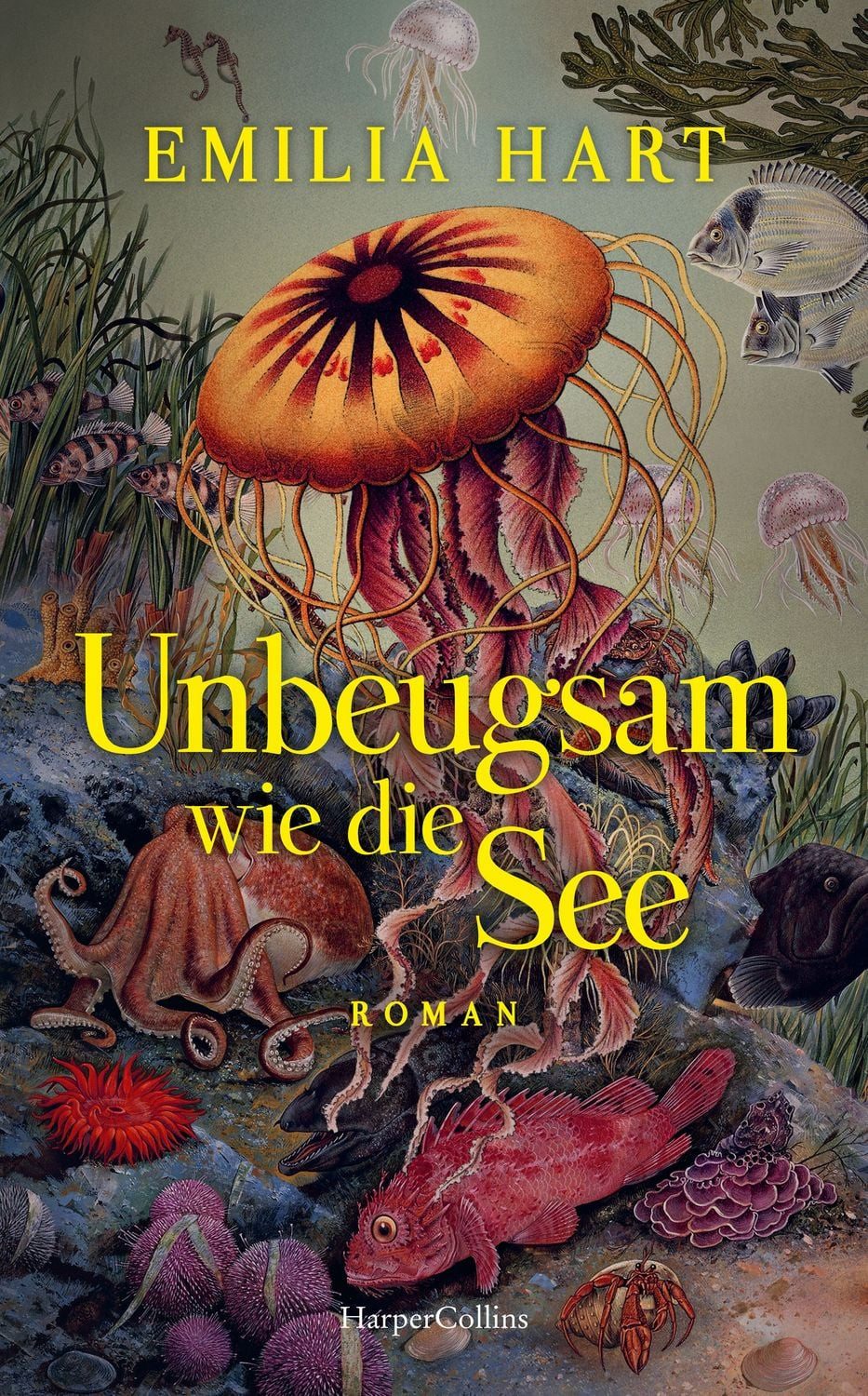 Unbeugsam wie die See / Emilia Hart
